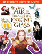 Ultimate Sticker Book: Alice Through the Looking Glass jacket