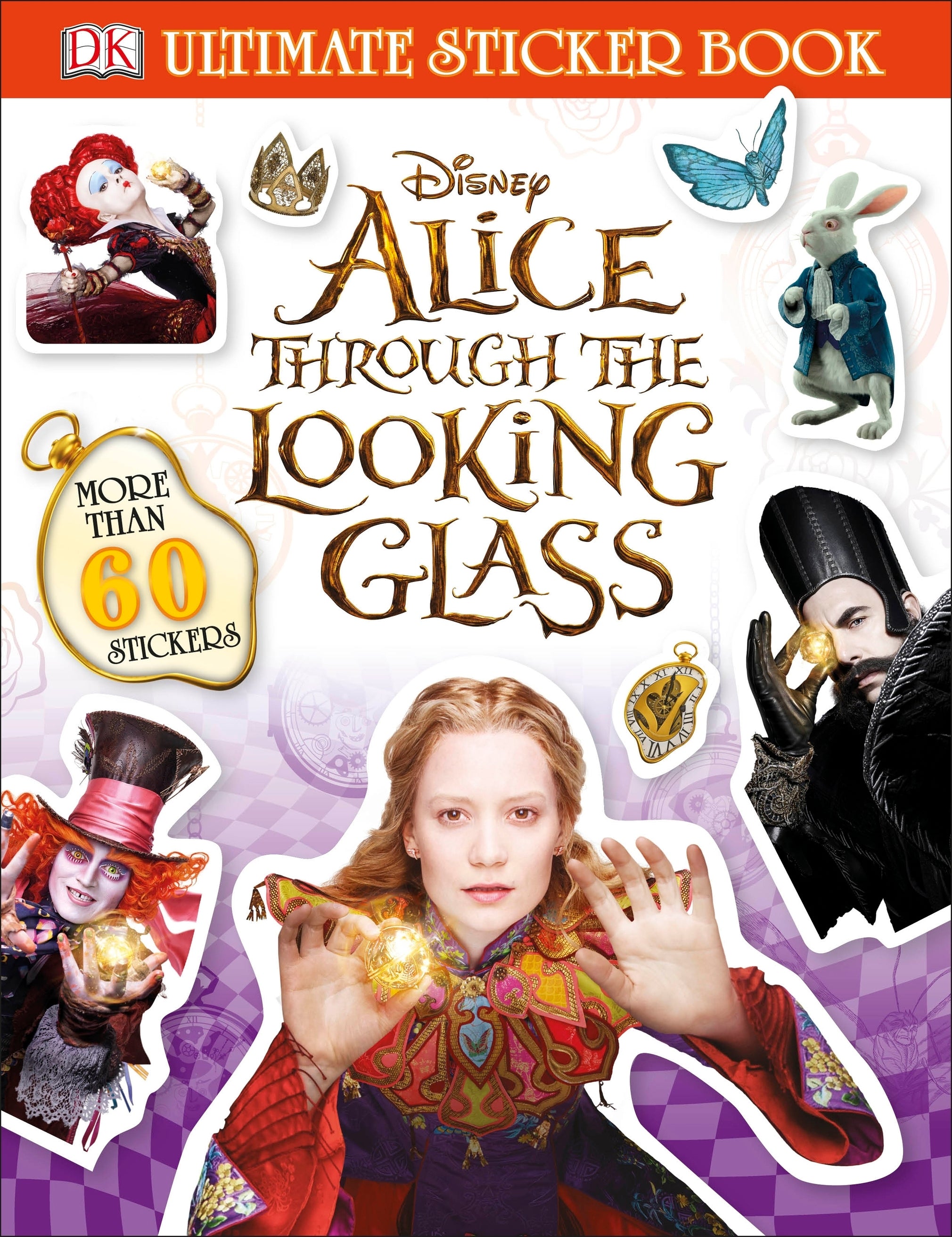 Ultimate Sticker Book: Alice Through the Looking Glass jacket