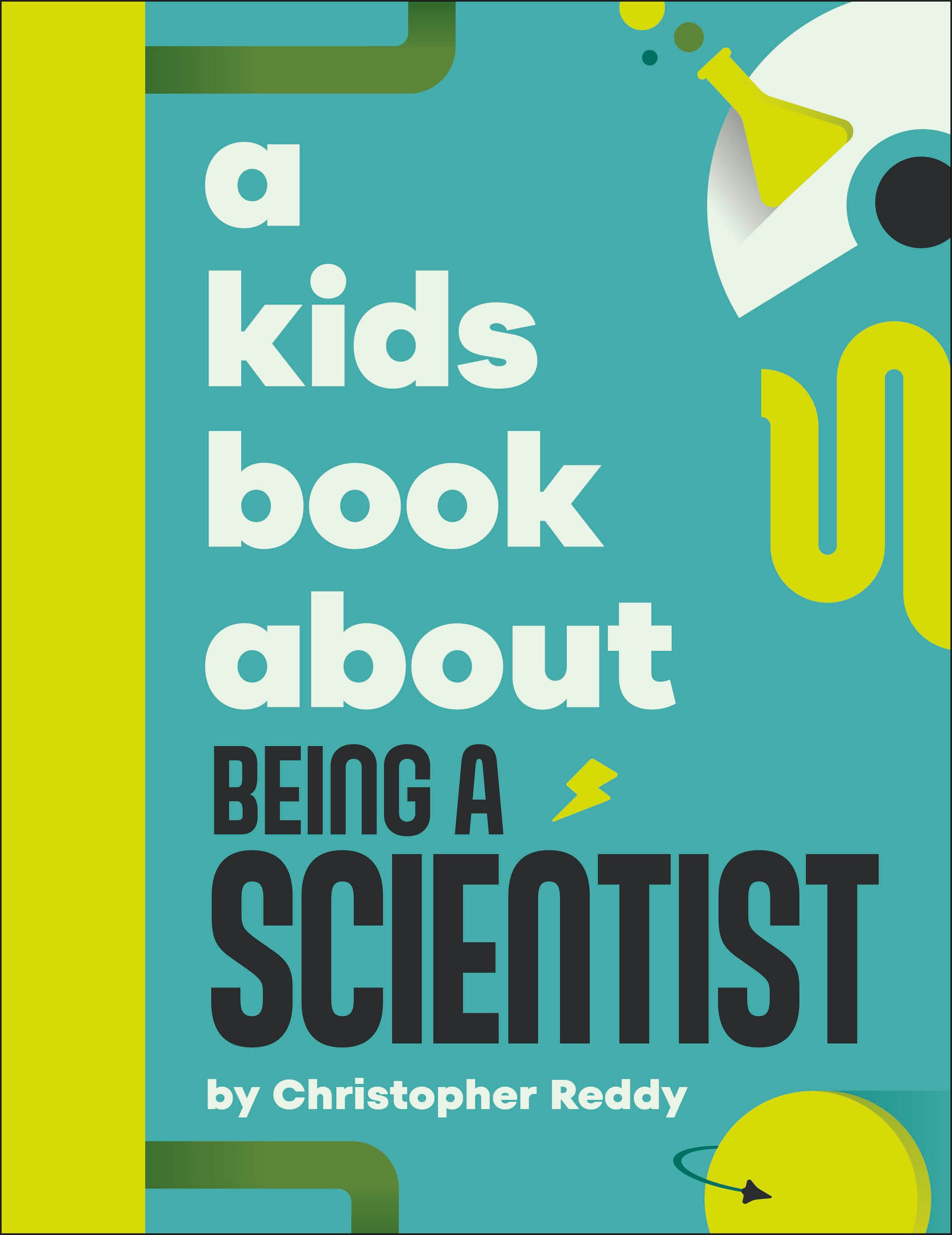 A Kids Book About Being A Scientist jacket image