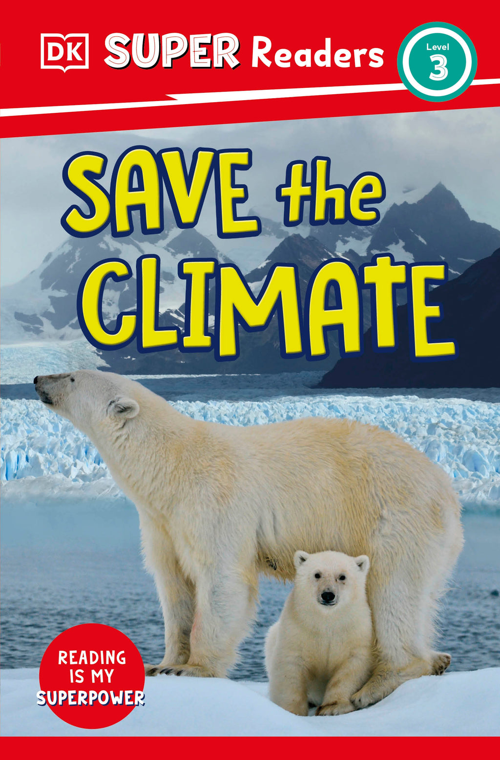 9780241601204-DK Super Readers Level 3 Save the Climate-Jacket Image