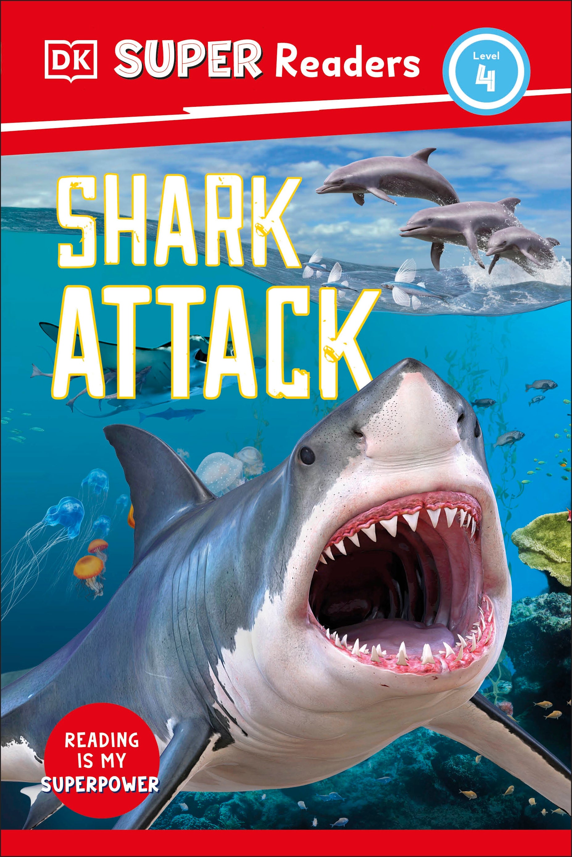 9780241591574-DK Super Readers Level 4 Shark Attack-Jacket Image
