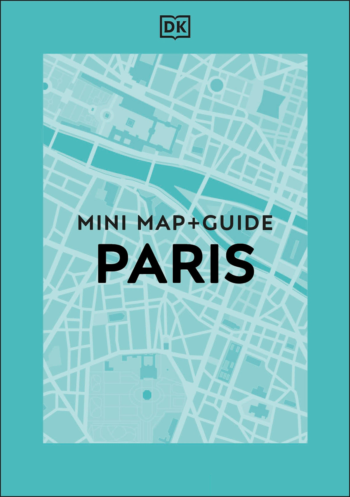 DK Paris Mini Map and Guide cover