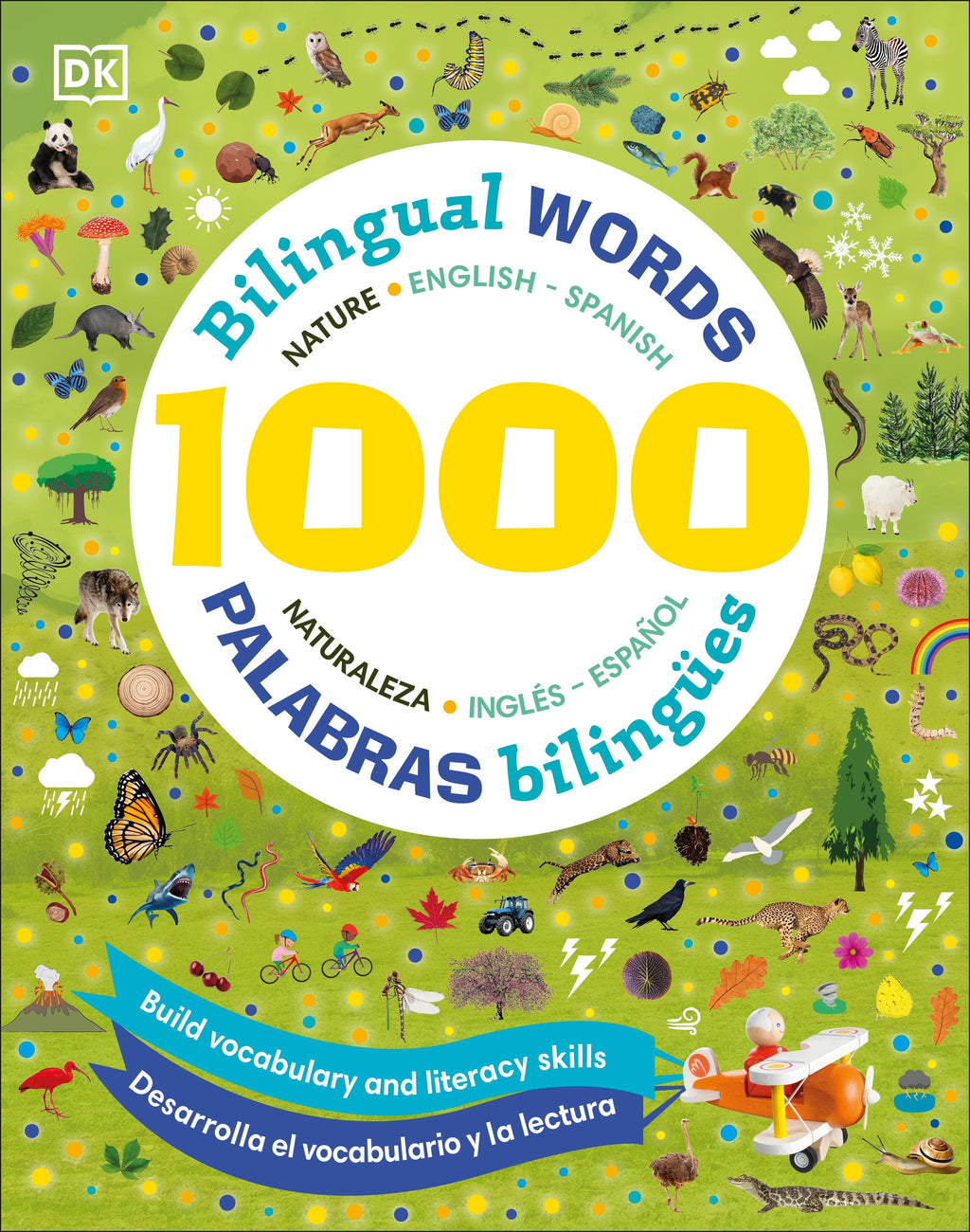 1000 Bilingual words Nature English-Spanish/1000 Palabras bilingues Naturaleza ingles espanol cover