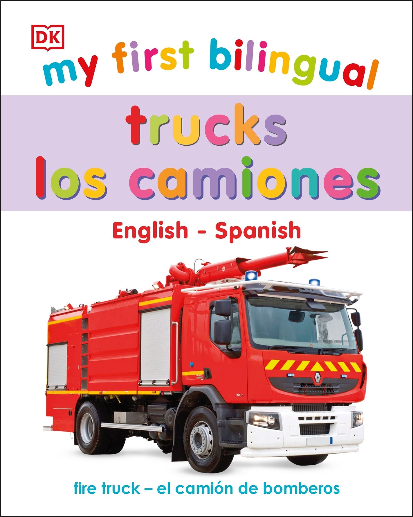 My First Bilingual Trucks / los camiones jacket