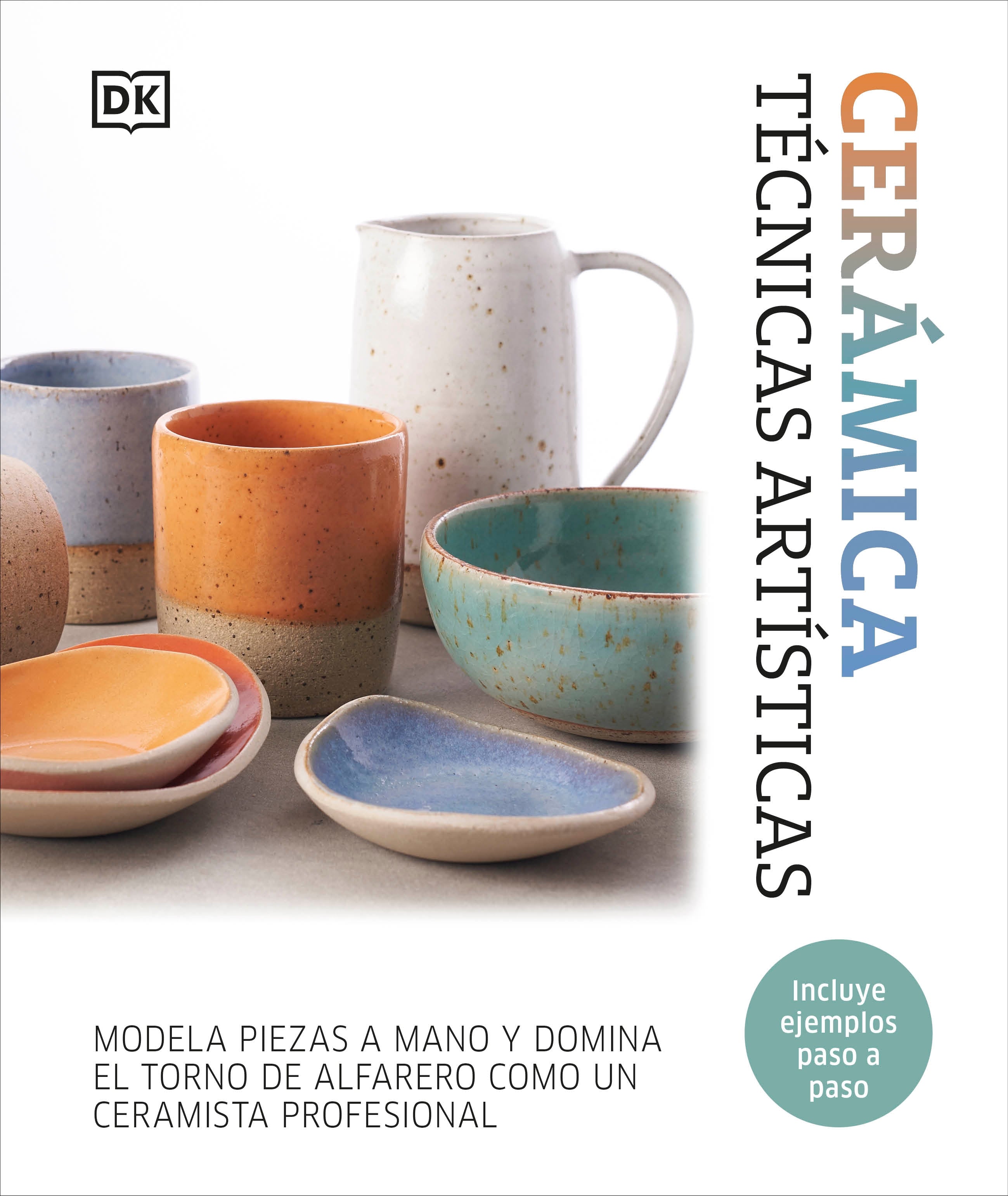 Cerámica. Técnicas artísticas (Complete Pottery Techniques) jacket image