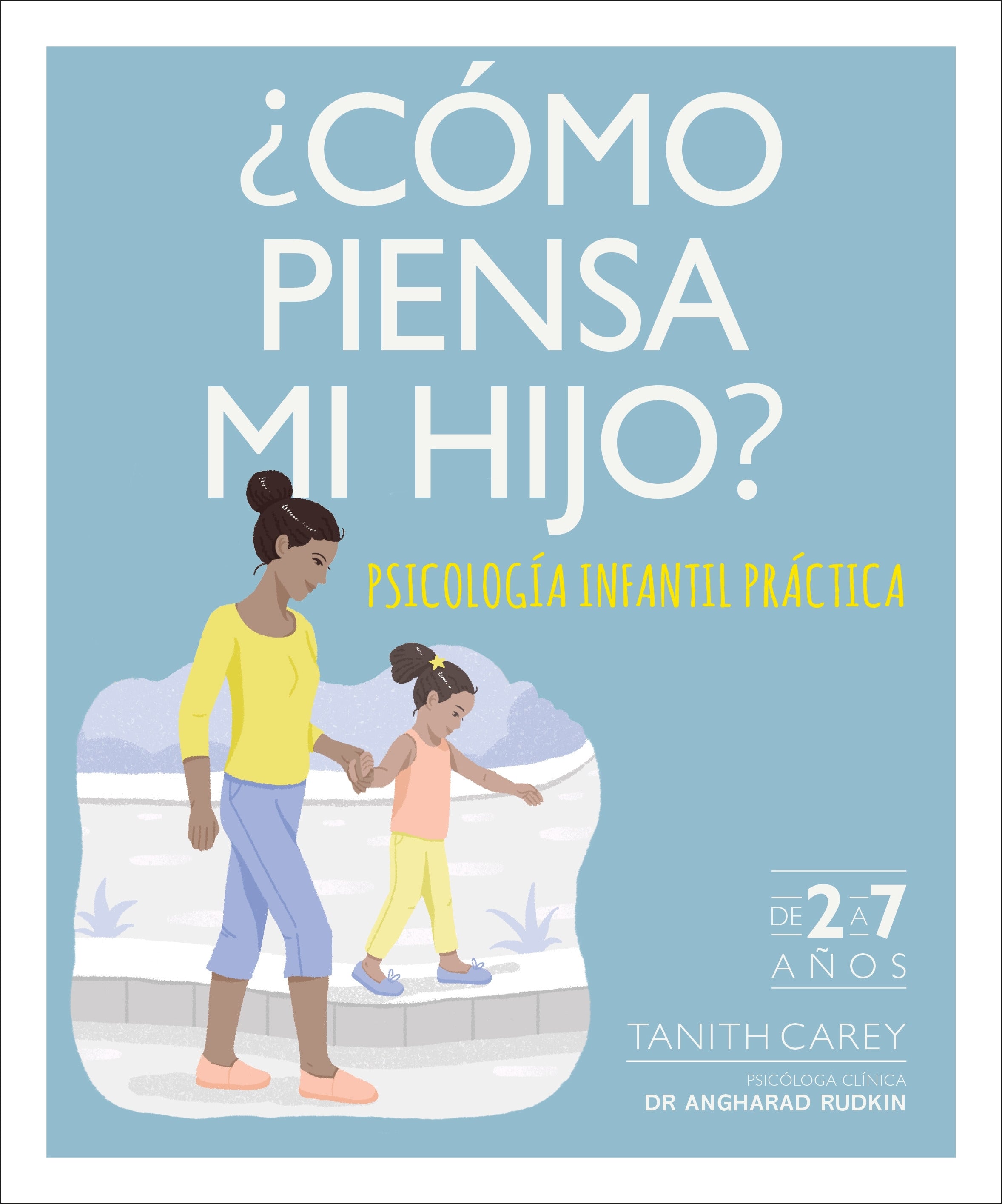 ¿Cómo piensa mi hijo? (What's My Child Thinking?) jacket