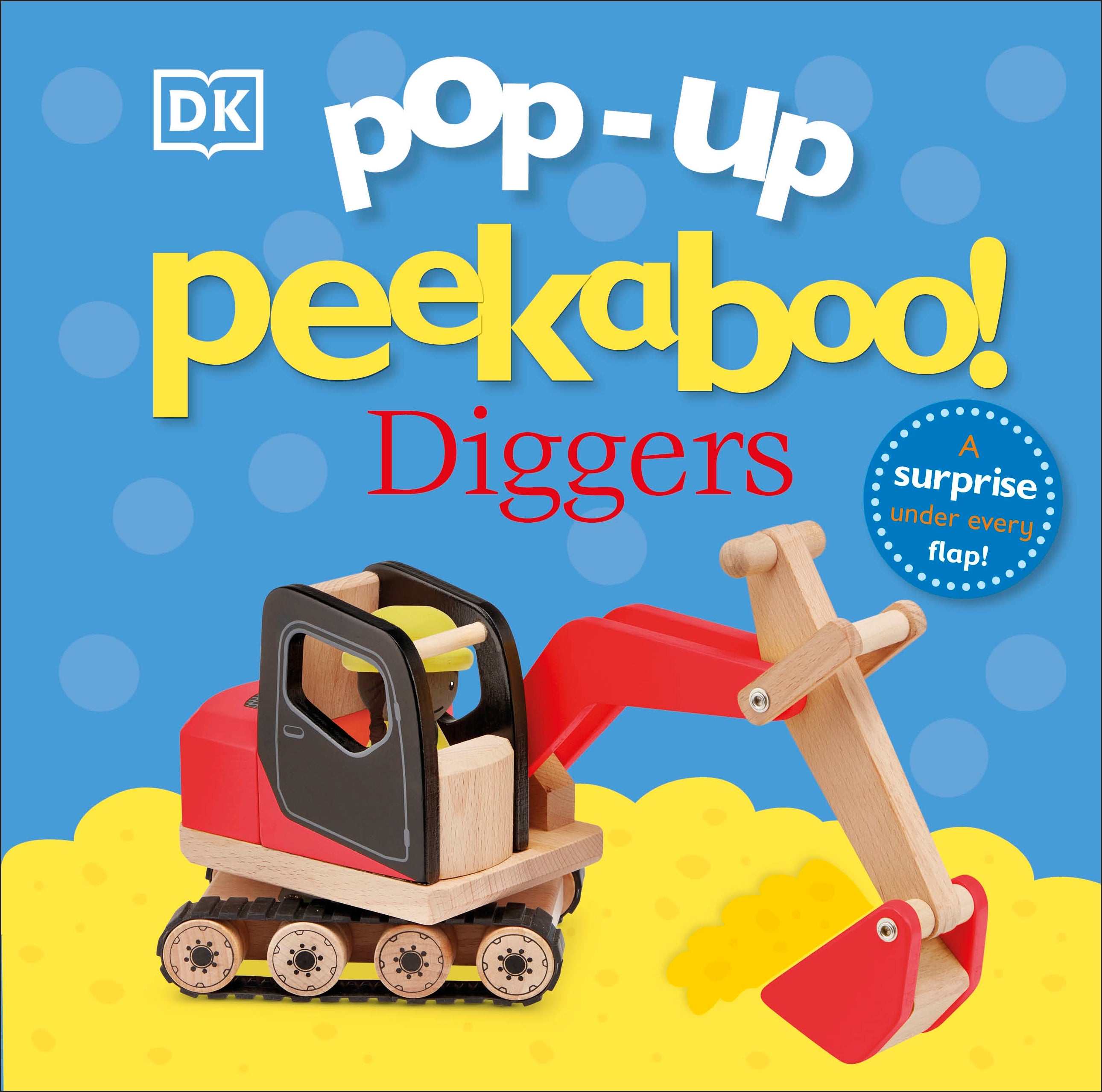 9780241585030-Pop-Up Peekaboo! Diggers-Jacket Image