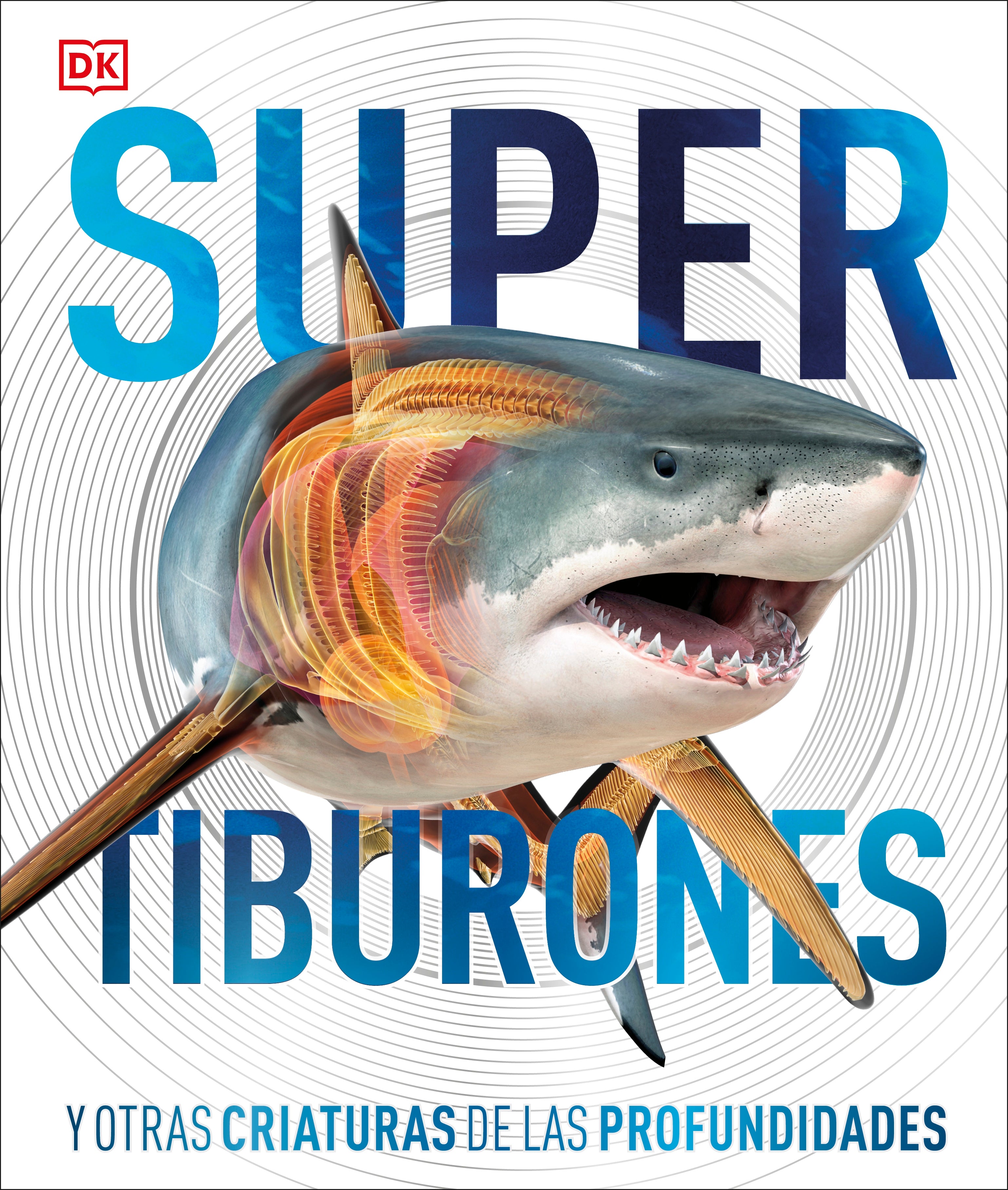 Super tiburones (Super Shark Encyclopedia) jacket