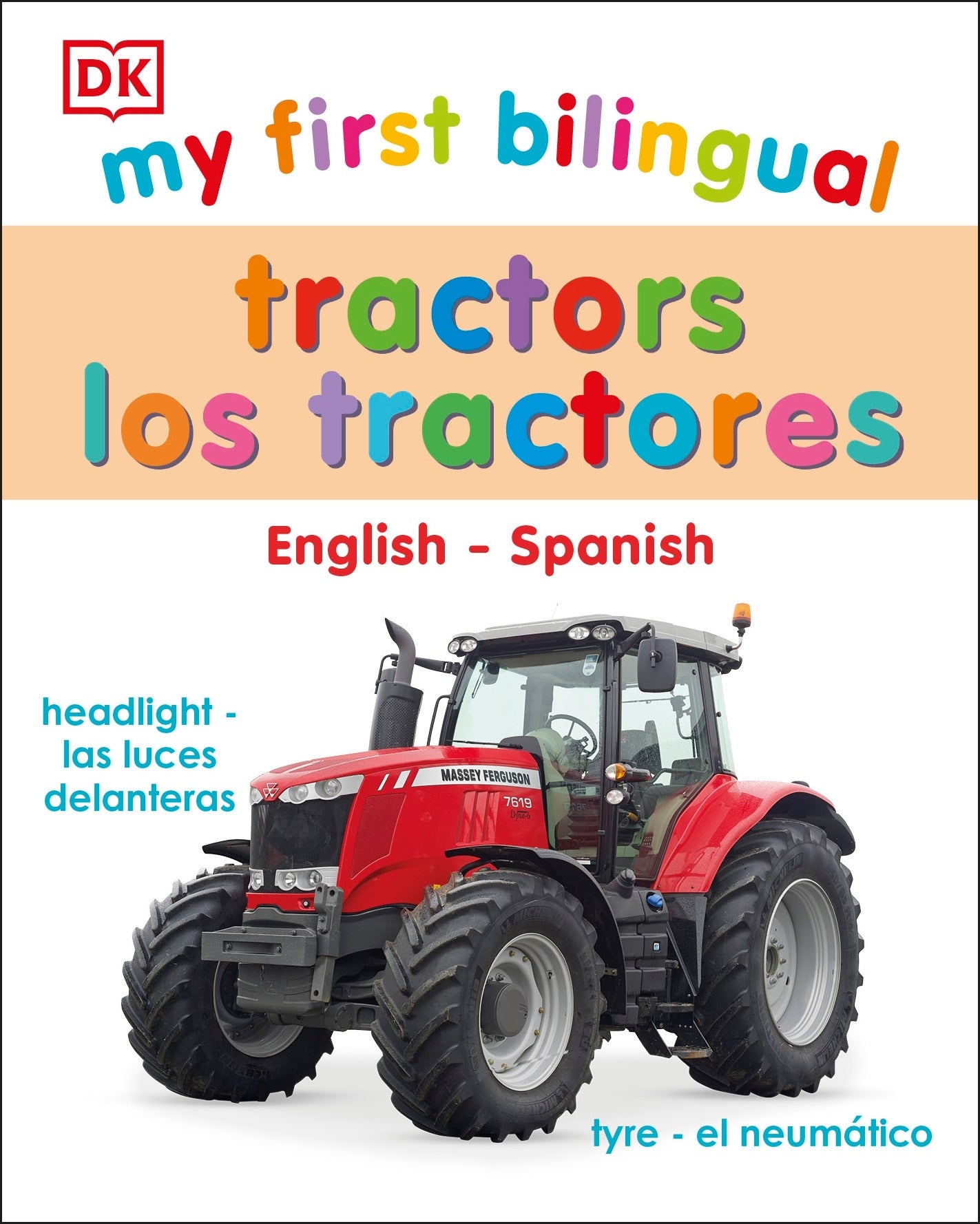 My First Bilingual tractors / los tractores cover