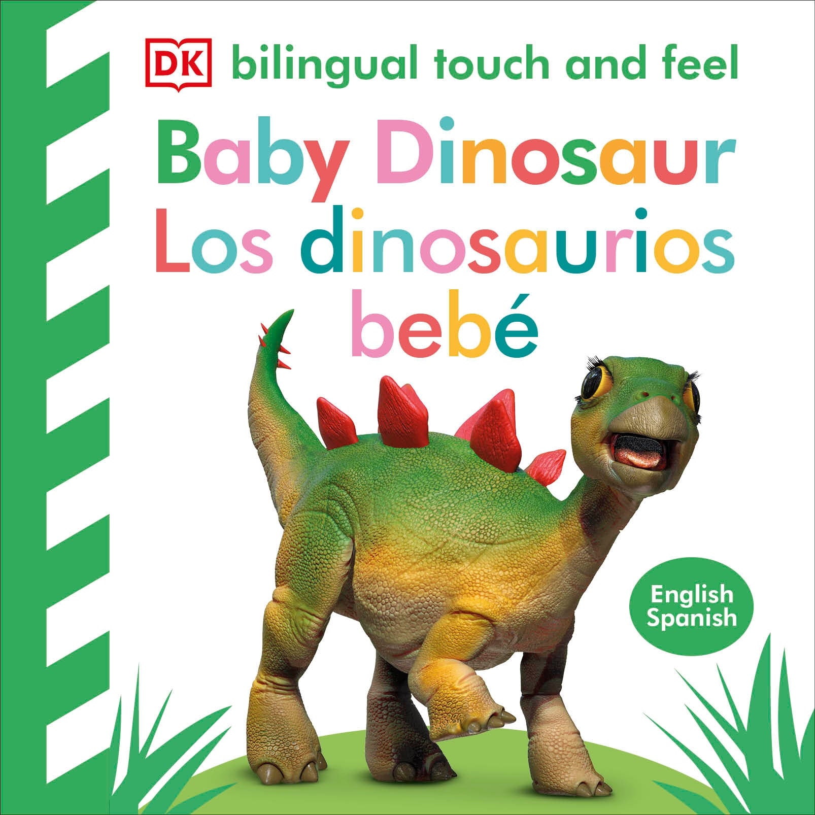 Bilingual Baby Touch and Feel Baby Dinosaur - Los dinosaurios bebé jacket image