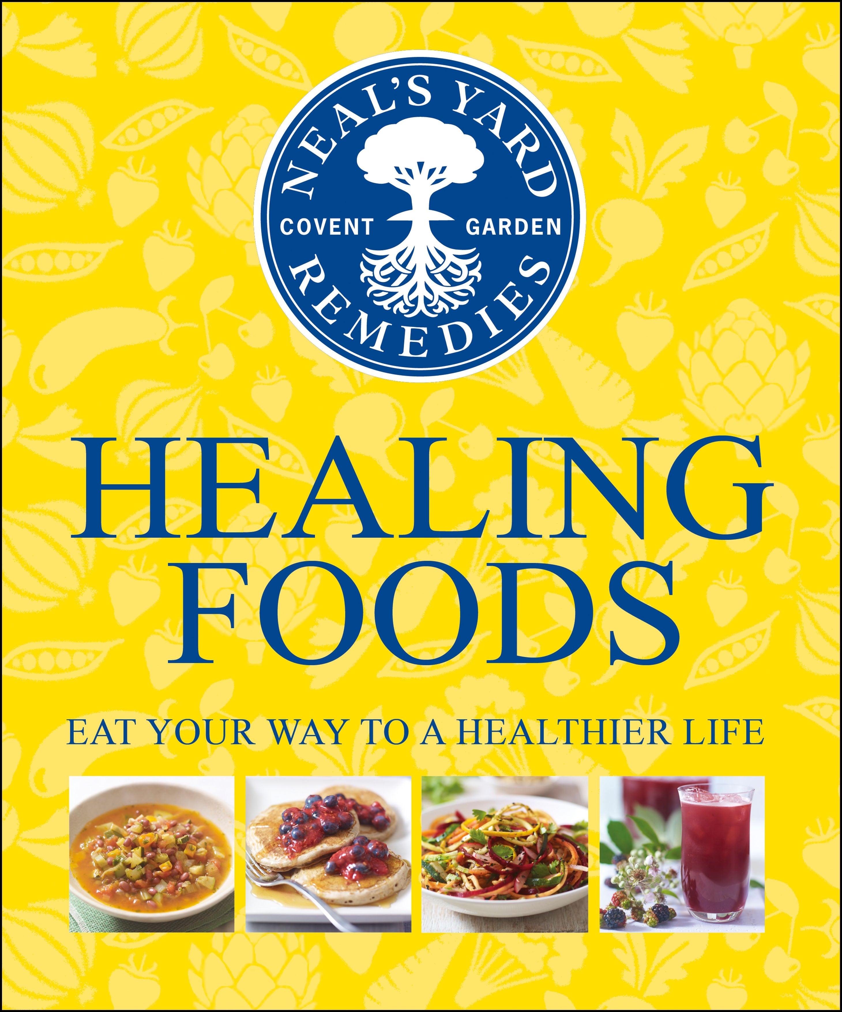 Neal's Yard Remedies Healing Foods cover