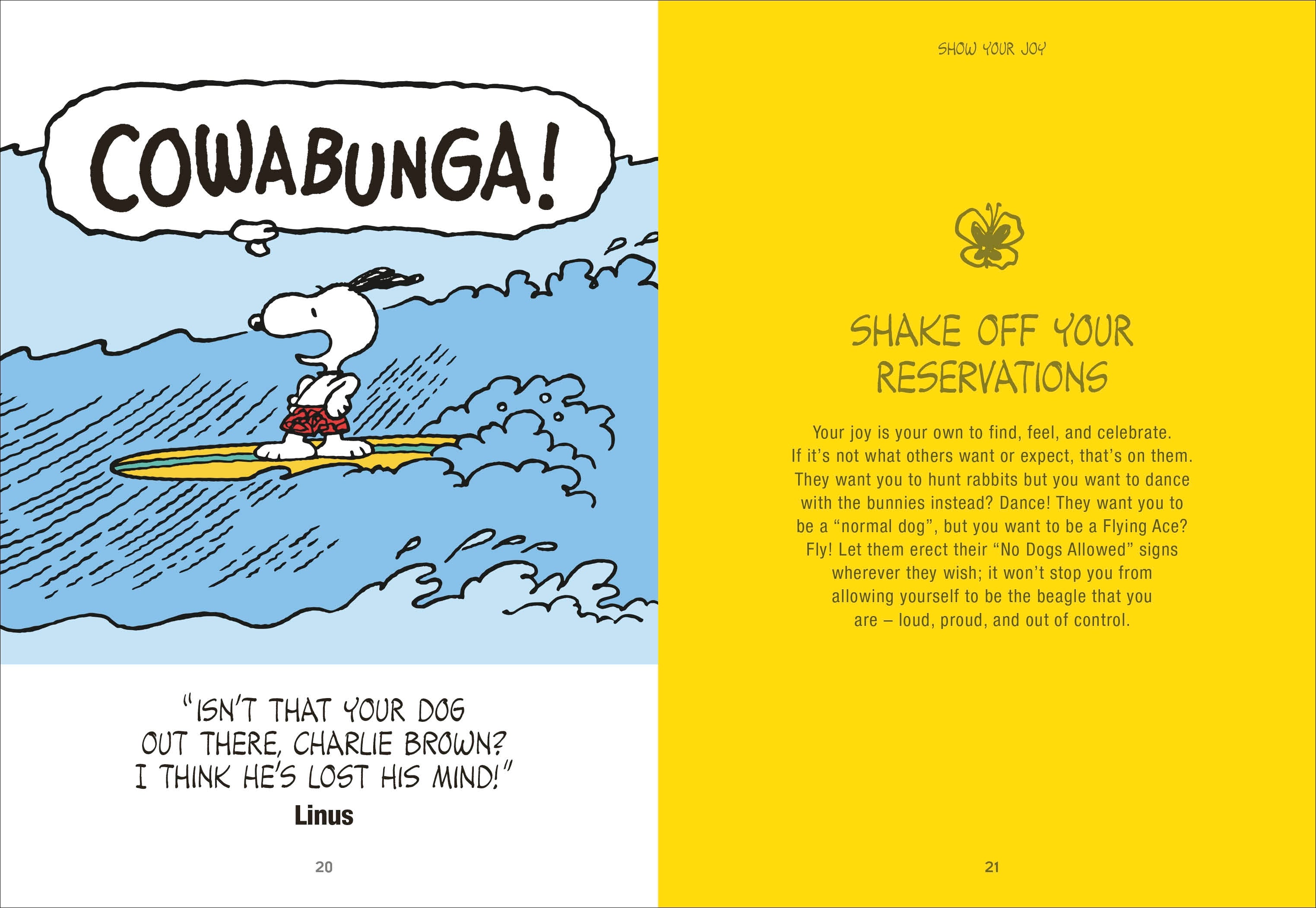 Peanuts Be More Snoopy