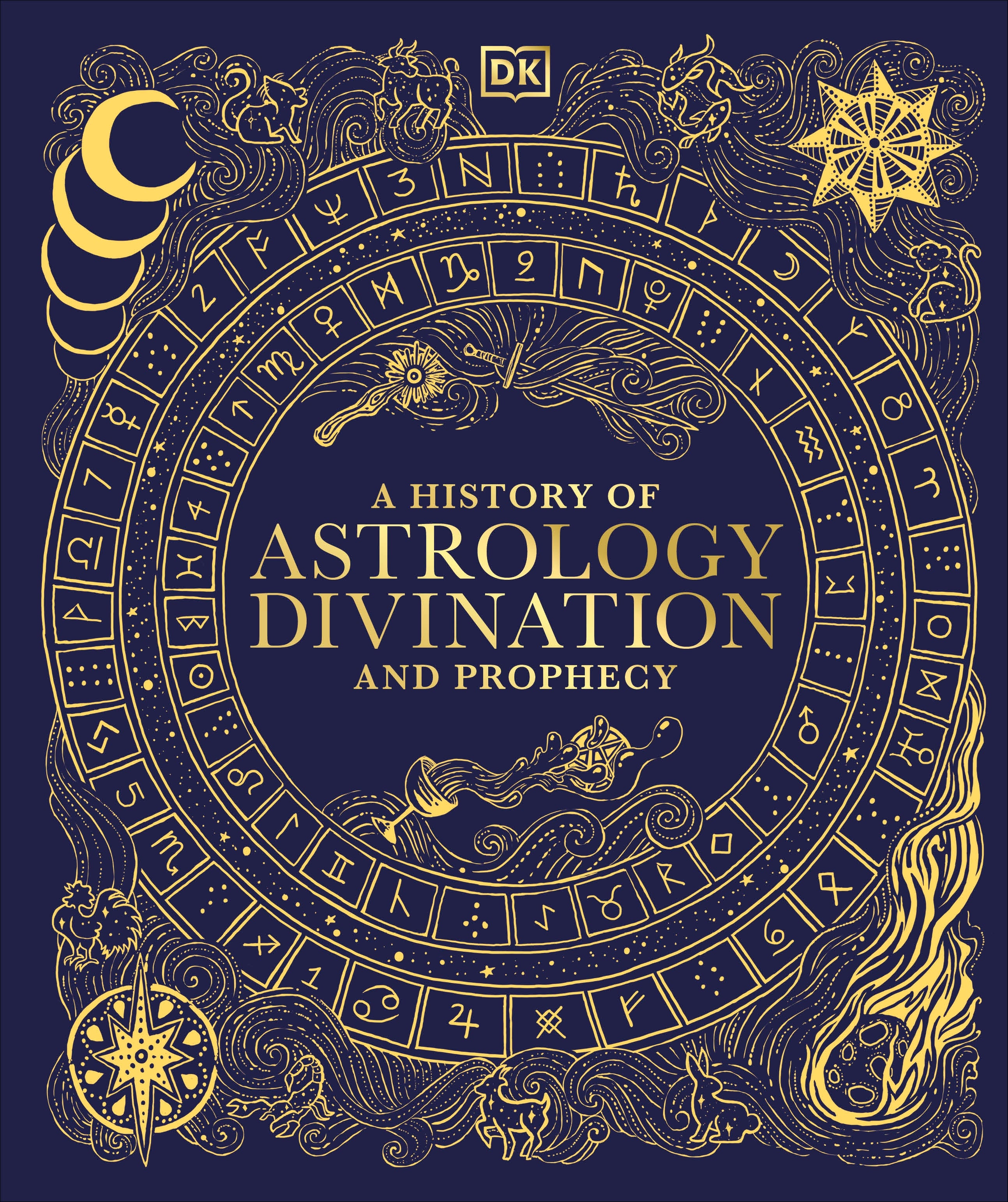 A History of Astrology, Divination and Prophecy jacket image
