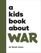 A Kids Book About War jacket image