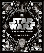 Star Wars La historia visual (Star Wars Year by Year) cover