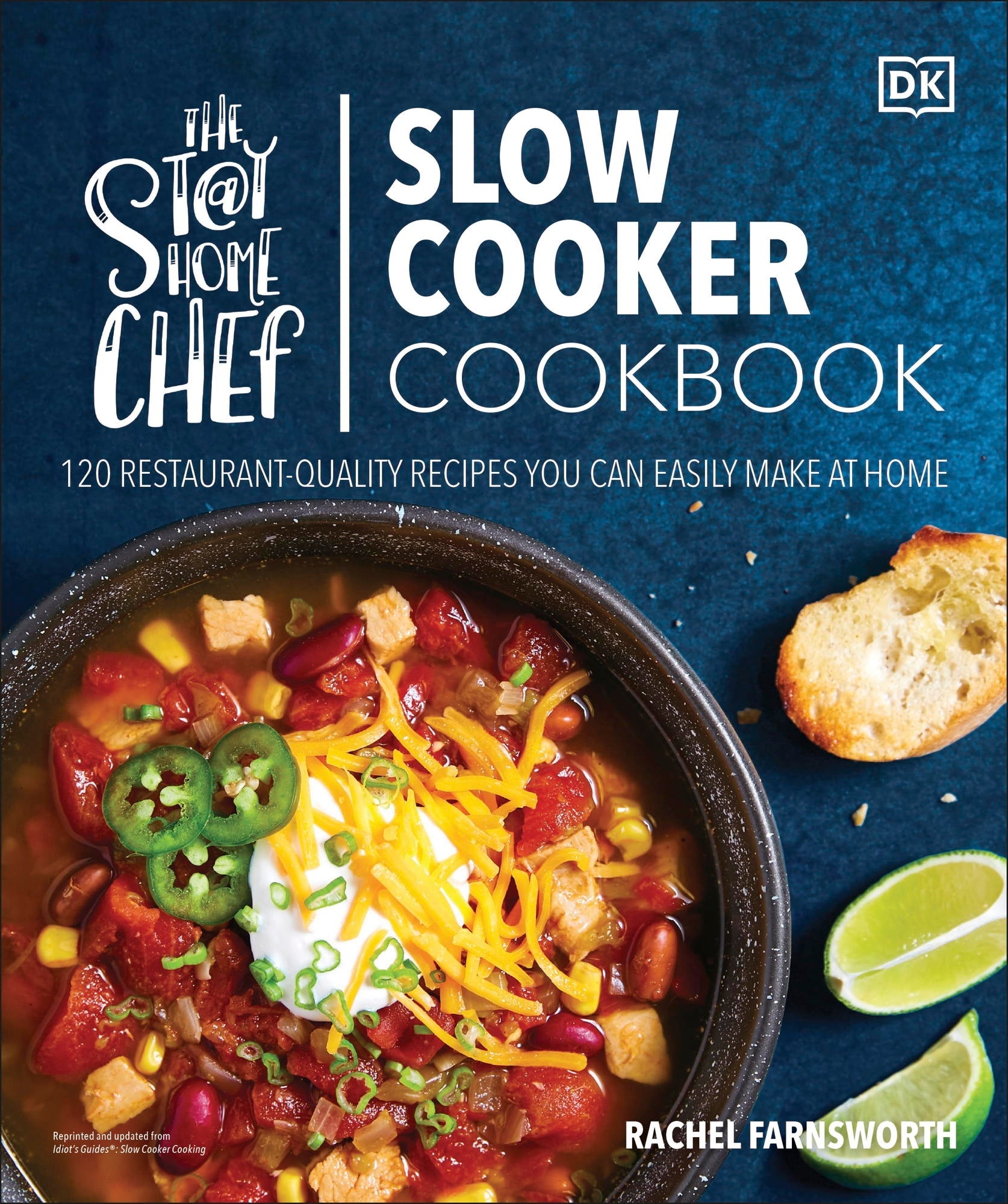 The Stay-at-Home Chef Slow Cooker Cookbook jacket
