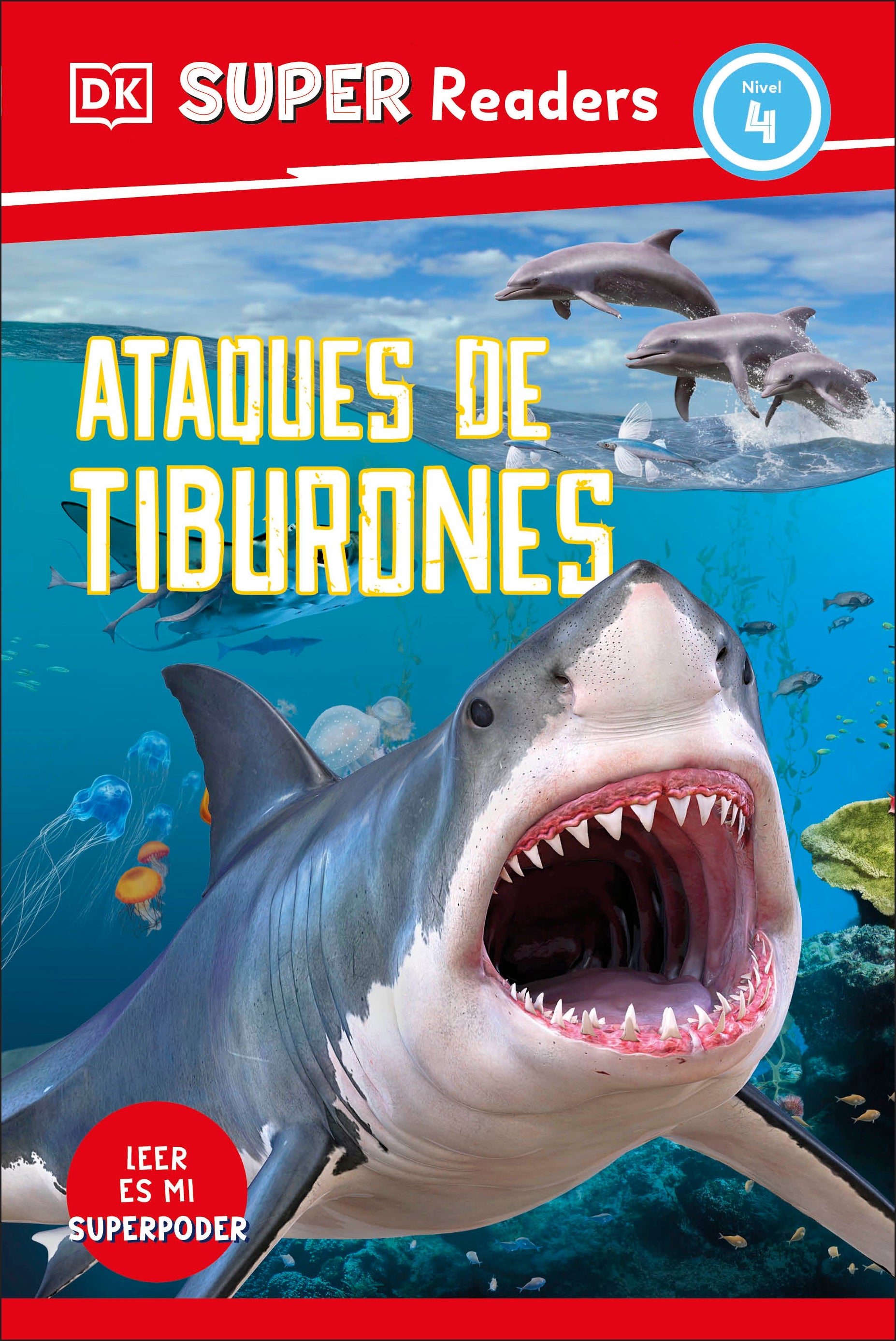 DK Super Readers Level 4 Ataques de tiburones (Shark Attack) jacket image