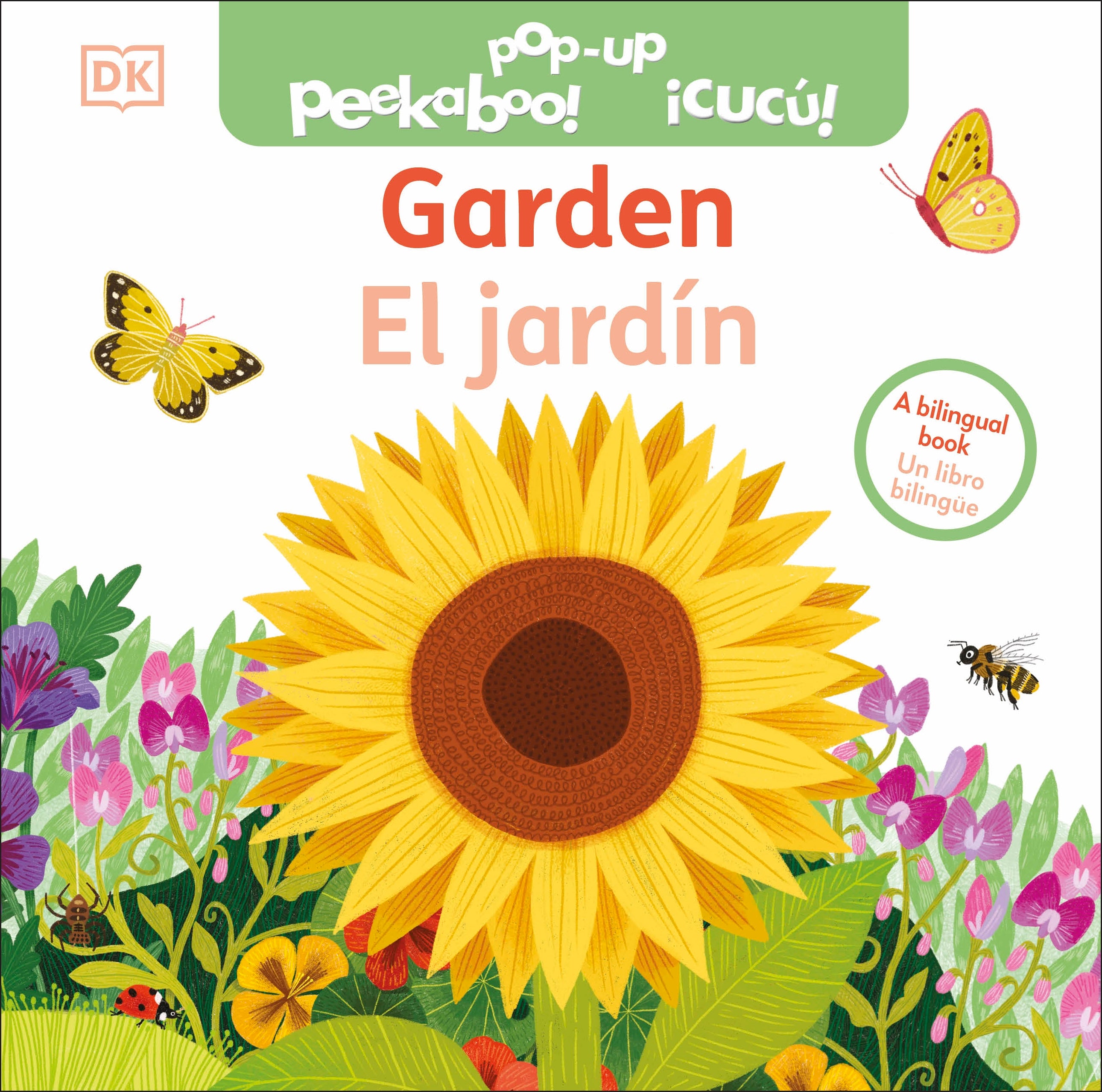 Bilingual Pop-Up Peekaboo! Garden / El jardín jacket image
