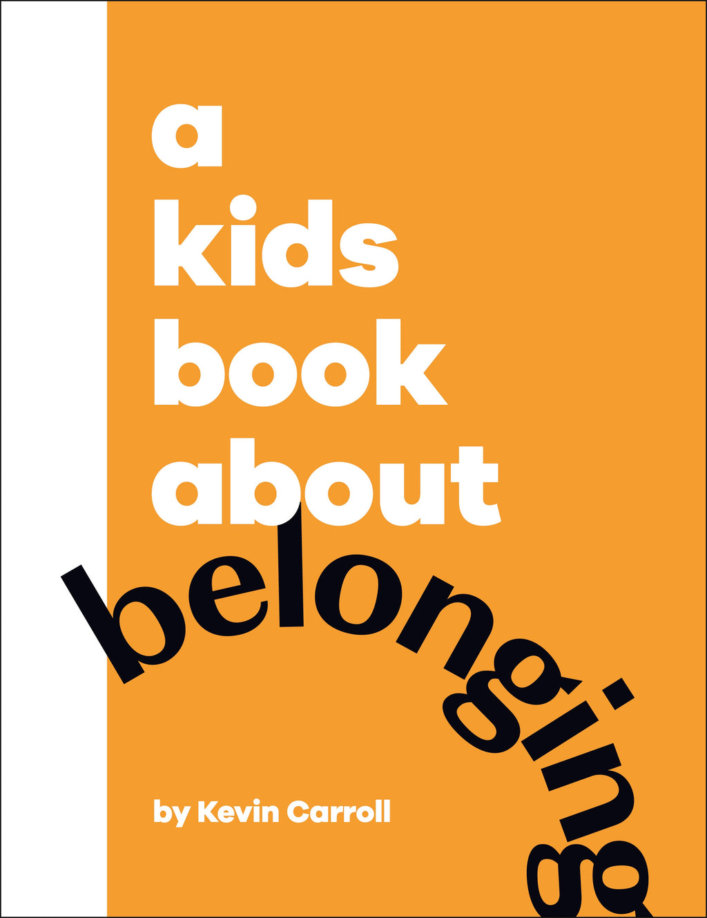 9780241634578-A Kids Book About Belonging-Jacket Image