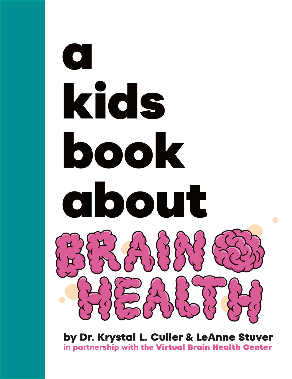 A Kids Book About Brain Health jacket image