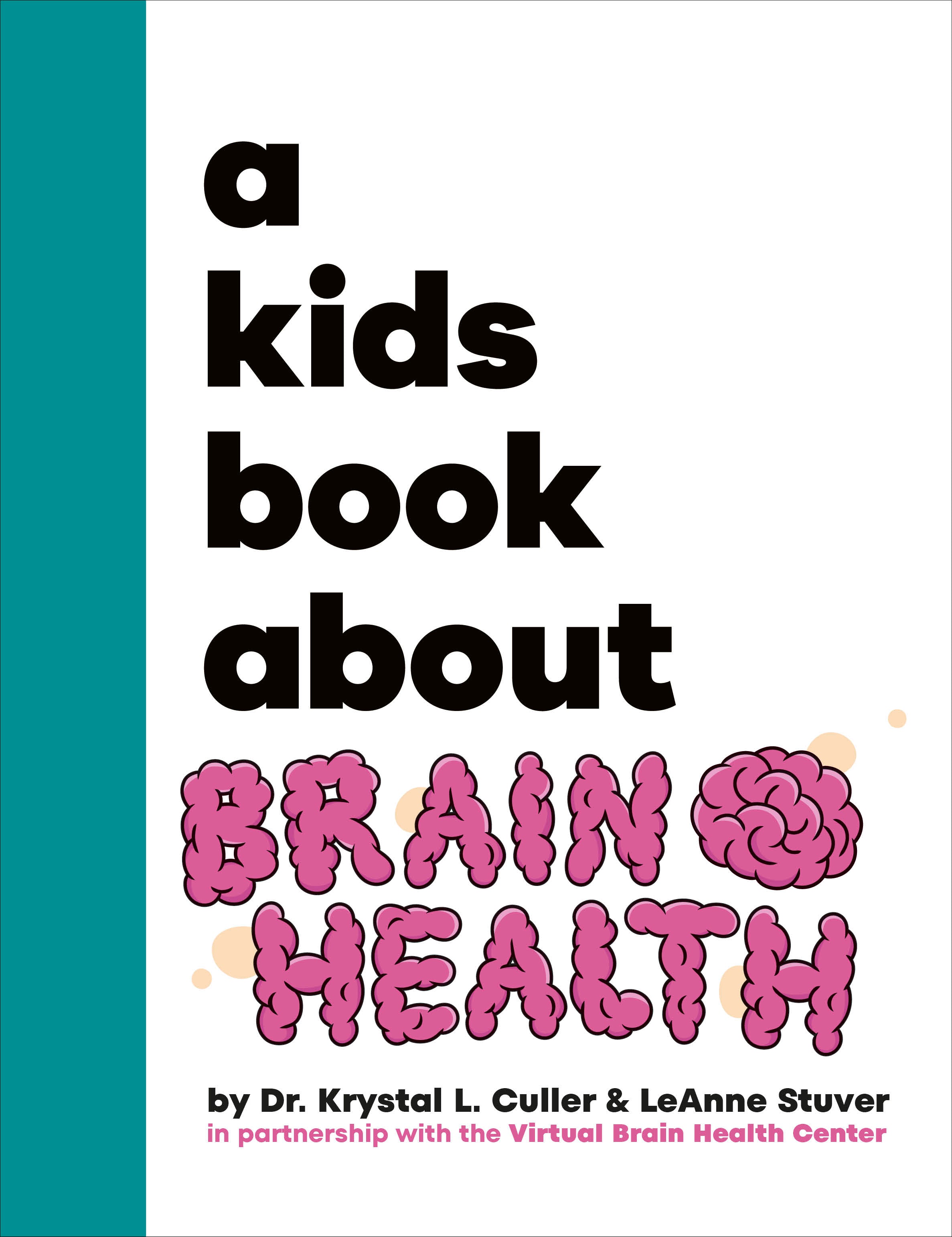 A Kids Book About Brain Health jacket image