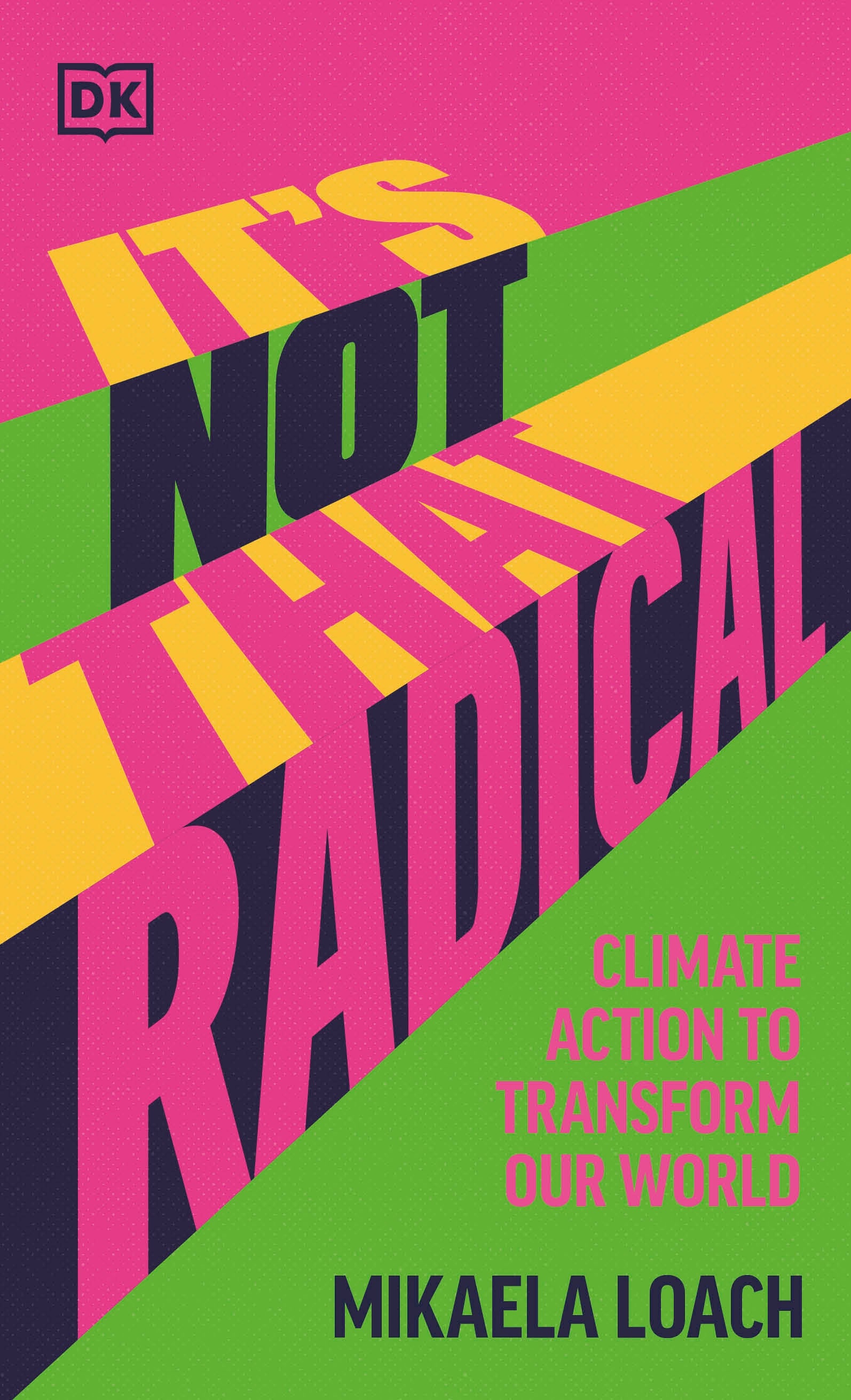 9780241597538-It's Not That Radical-Jacket Image