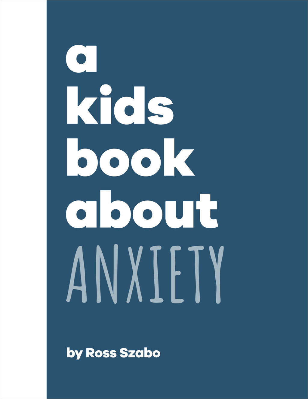 9780241634554-A Kids Book About Anxiety-Jacket Image