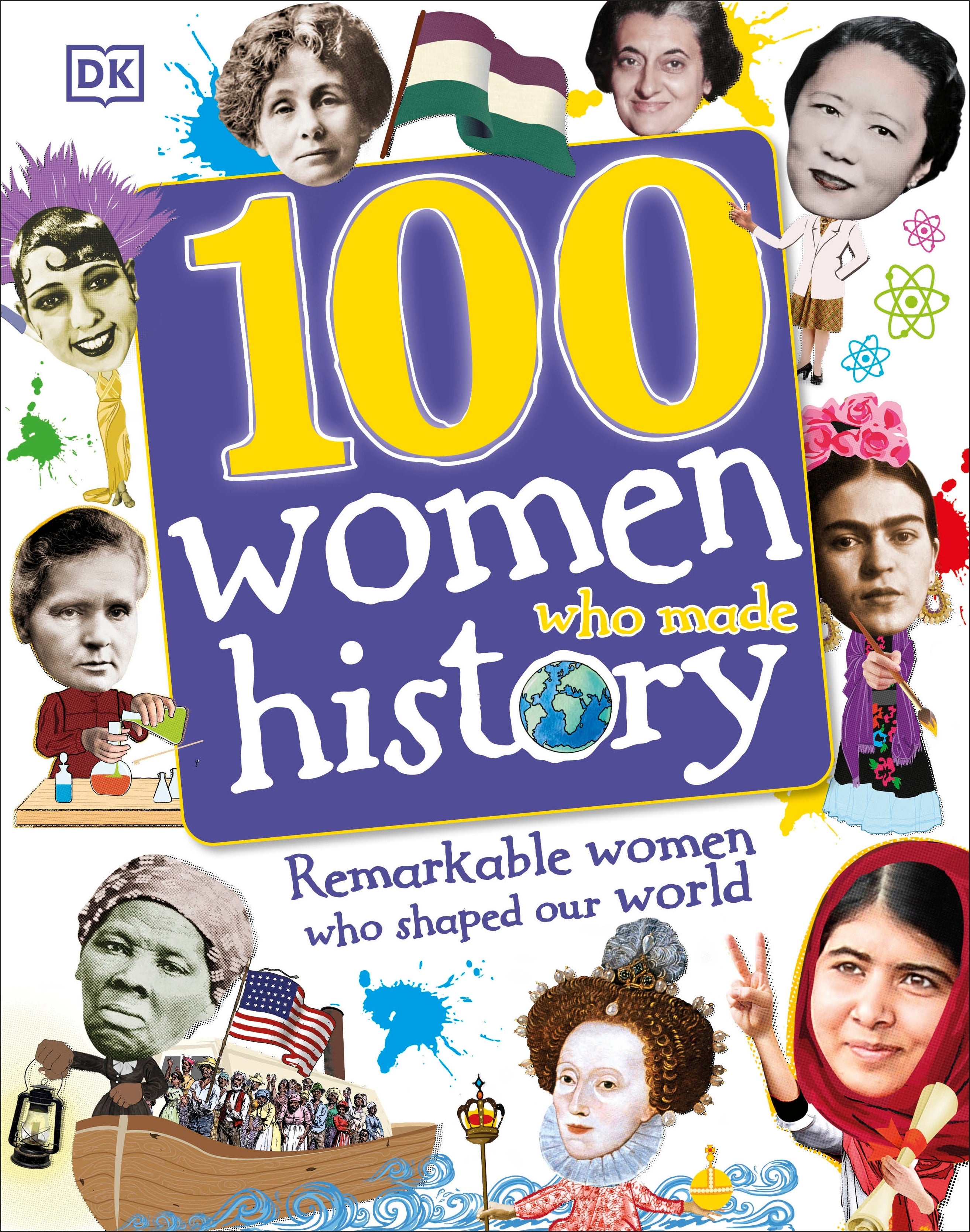 100 Women Who Made History – DK