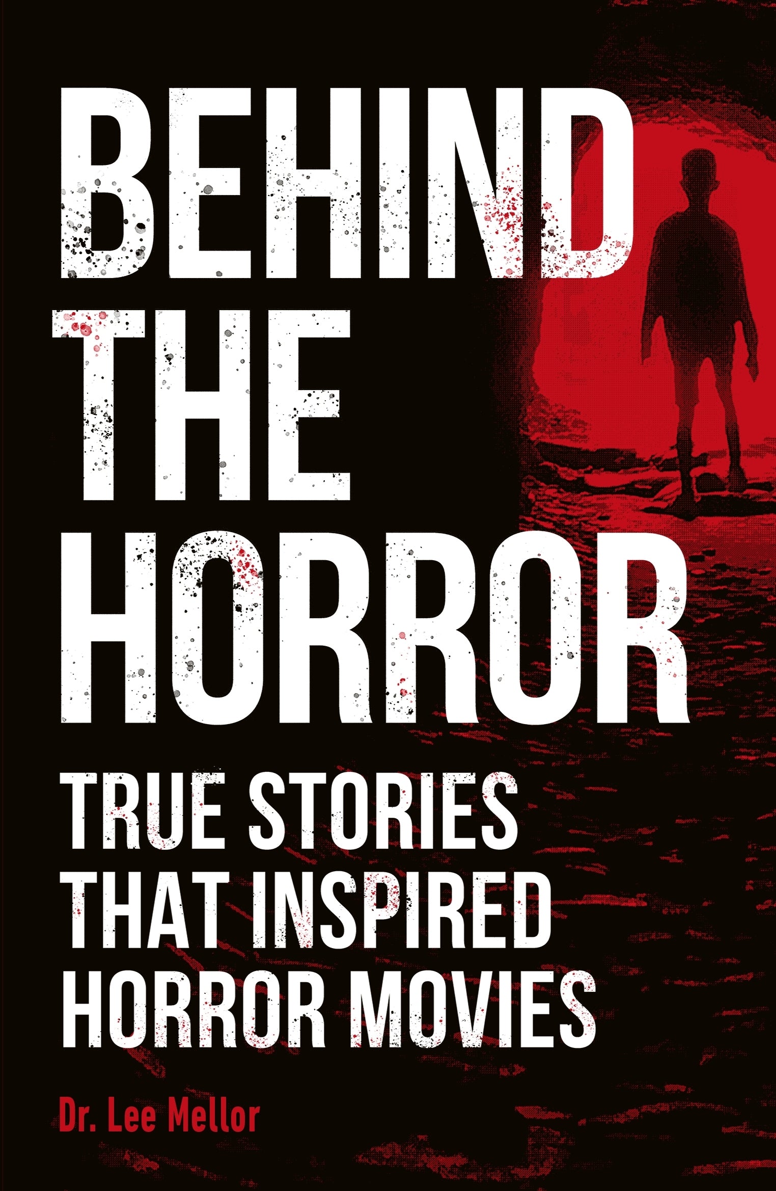 Behind the Horror jacket