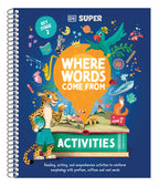 DK Super Where Words Come From Activities- book cover