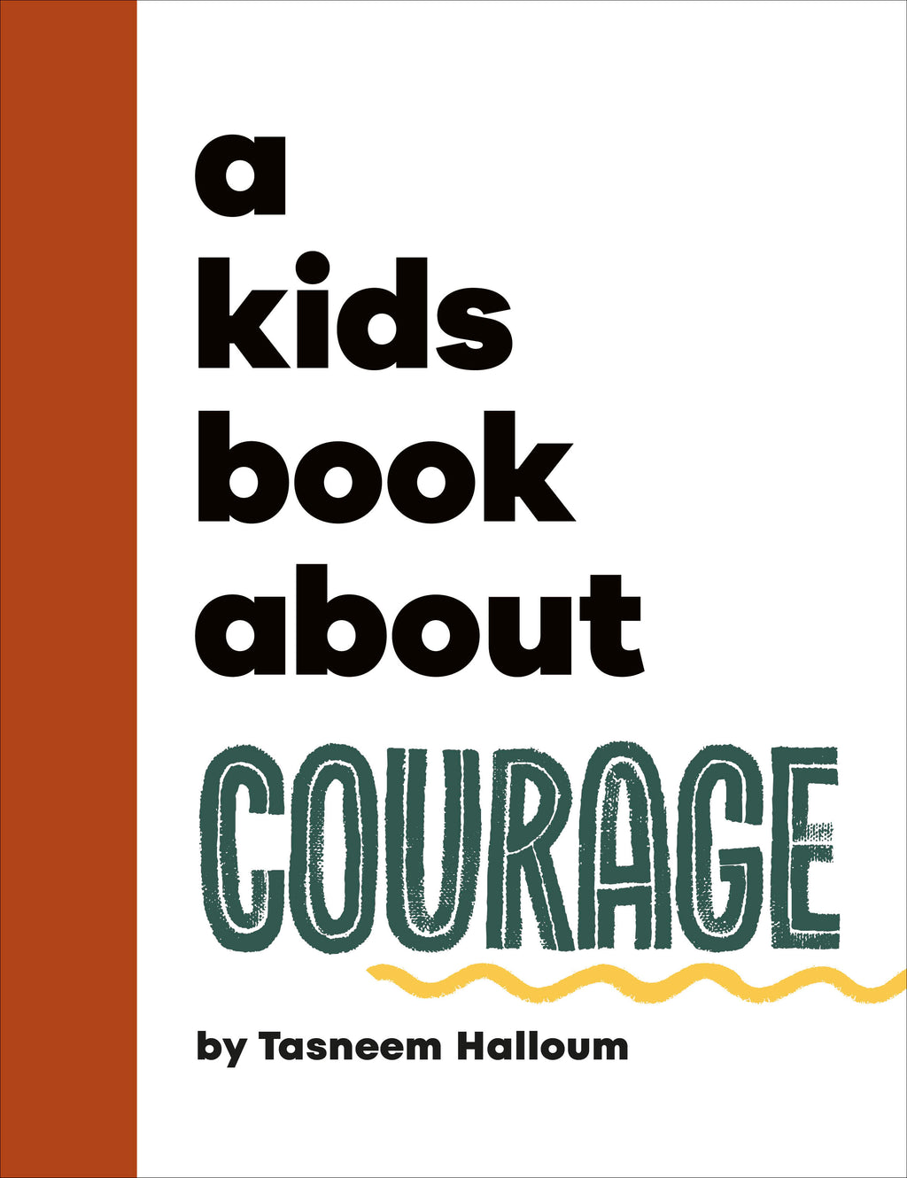 A Kids Book About Courage jacket image