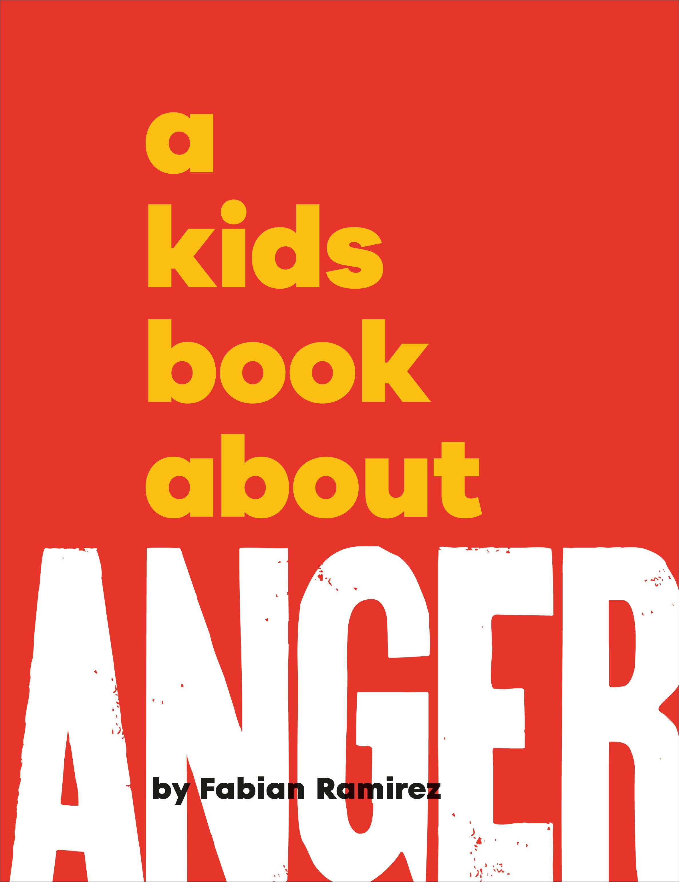 A Kids Book About Anger jacket image