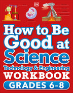 How to Be Good at Science, Technology and Engineering Grade 6-8 cover