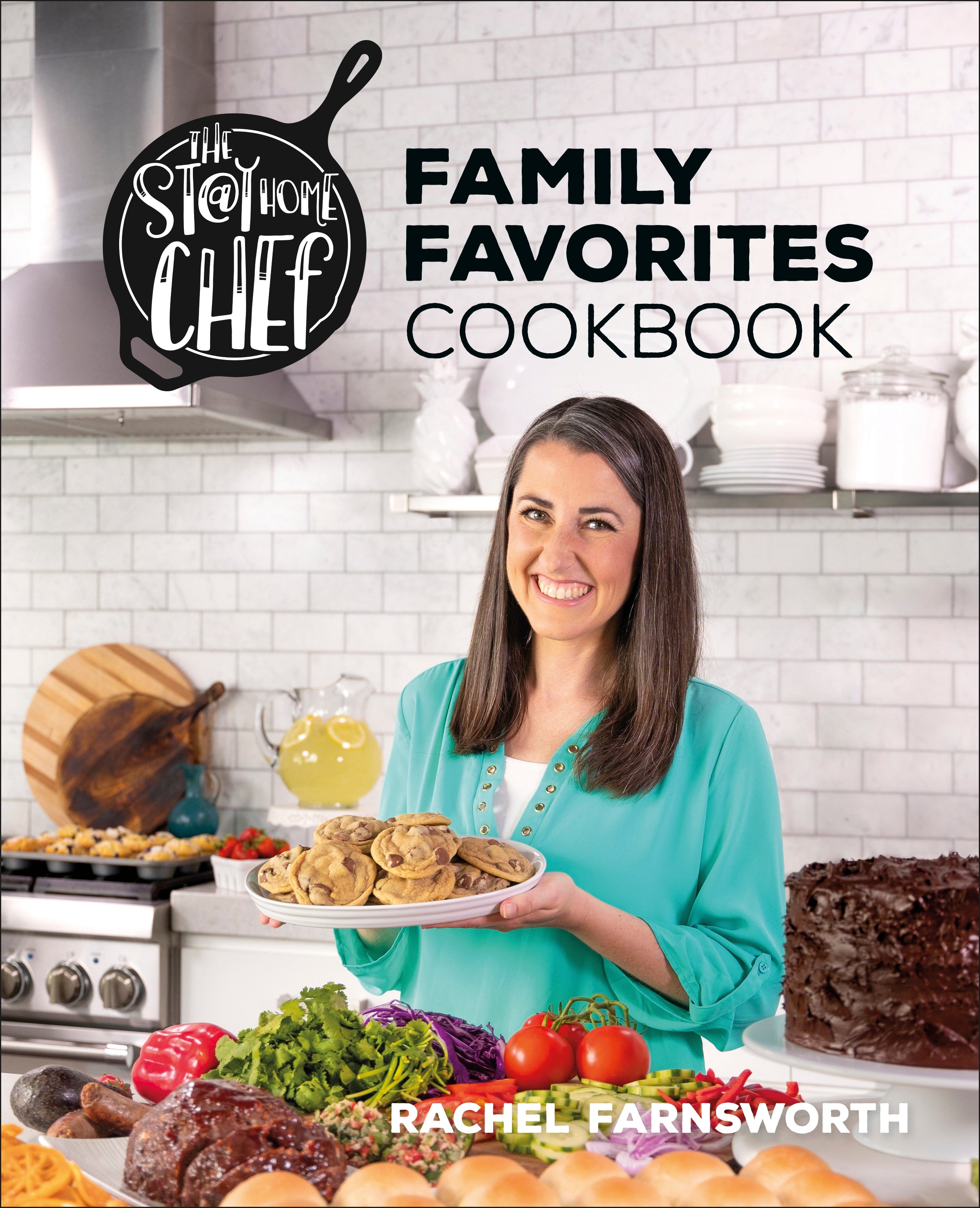 The Stay At Home Chef Family Favorites Cookbook cover