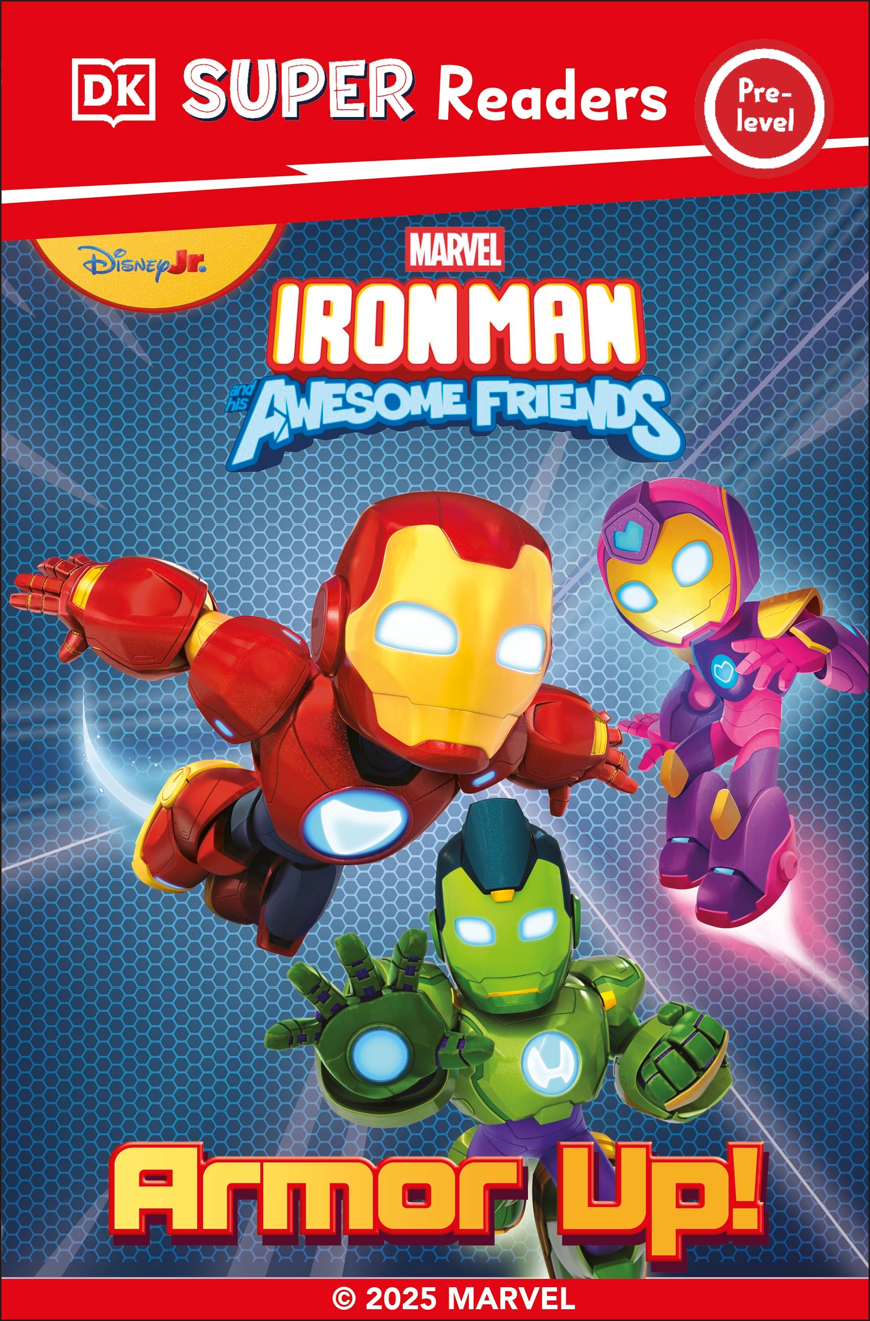 DK Super Reader Pre-Level Marvel Iron Man and His Awesome Friends Armour Up!