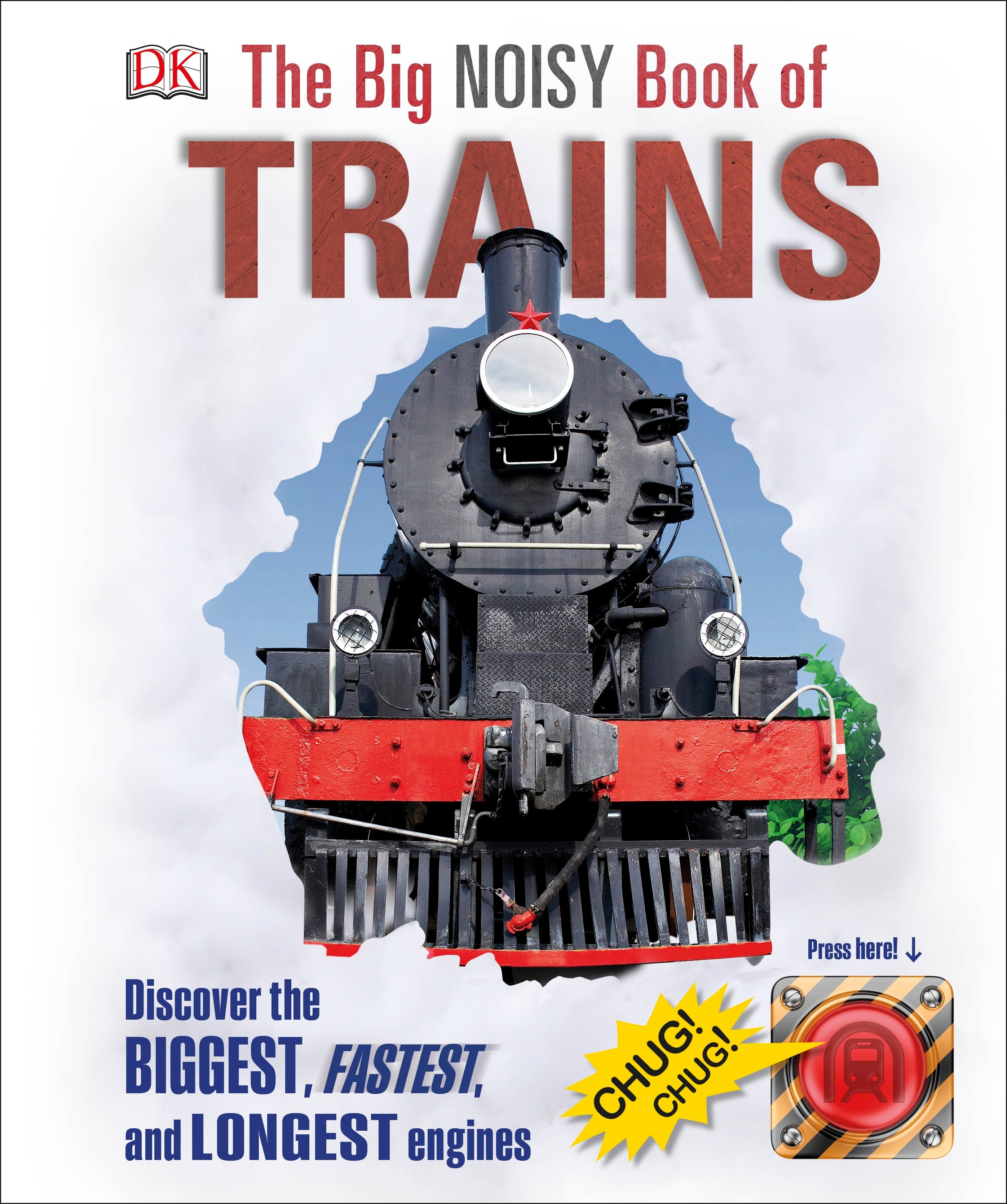 The Big Noisy Book of Trains cover