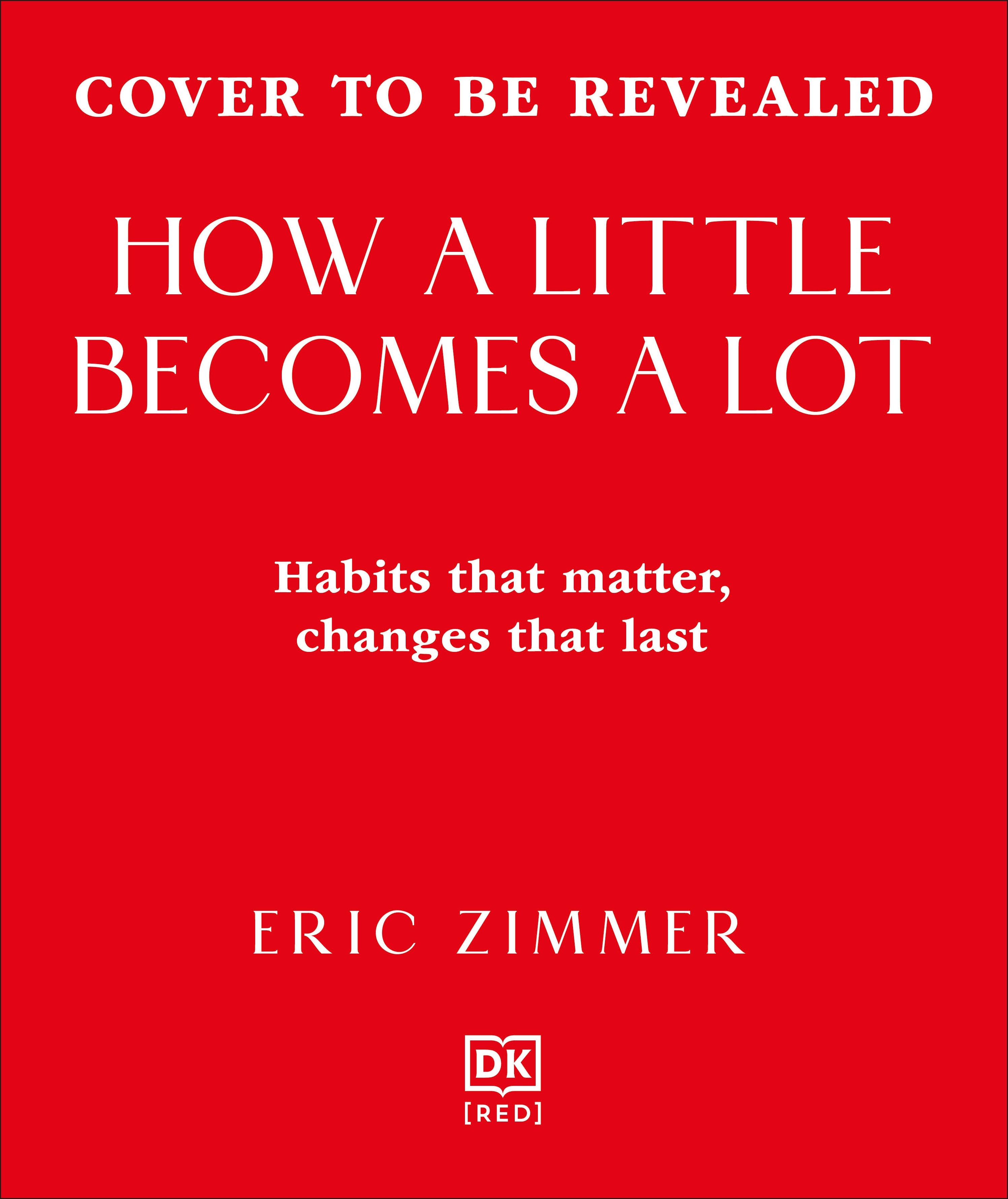 How a Little Becomes a Lot