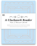 A Clockwork Reader Film & TV Journal