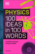 100 Physics Ideas in 100 Words jacket image