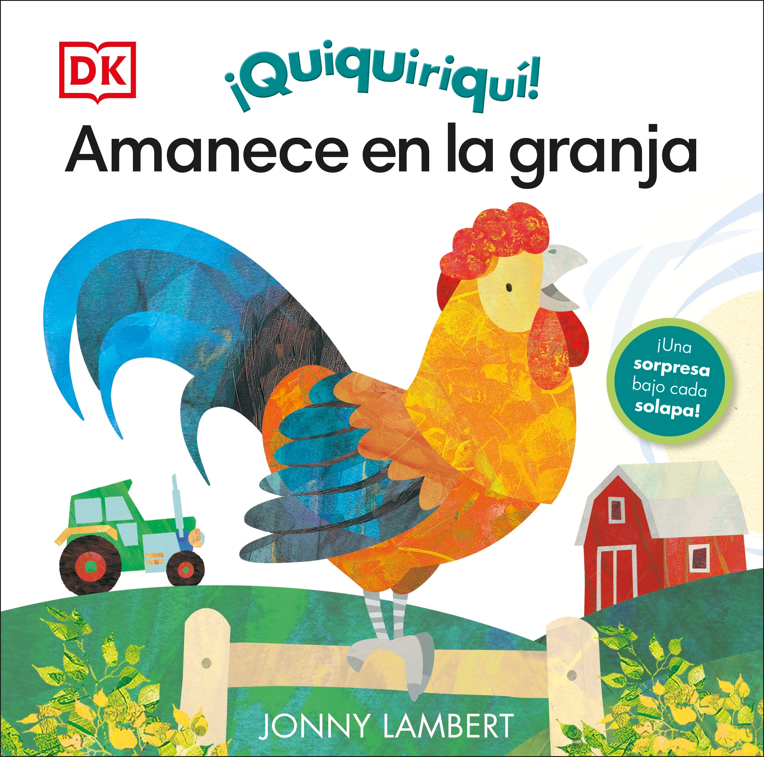 Quiquiriquí Amanece en la granja (Jonny Lambert's Wake Up, Farm!) jacket