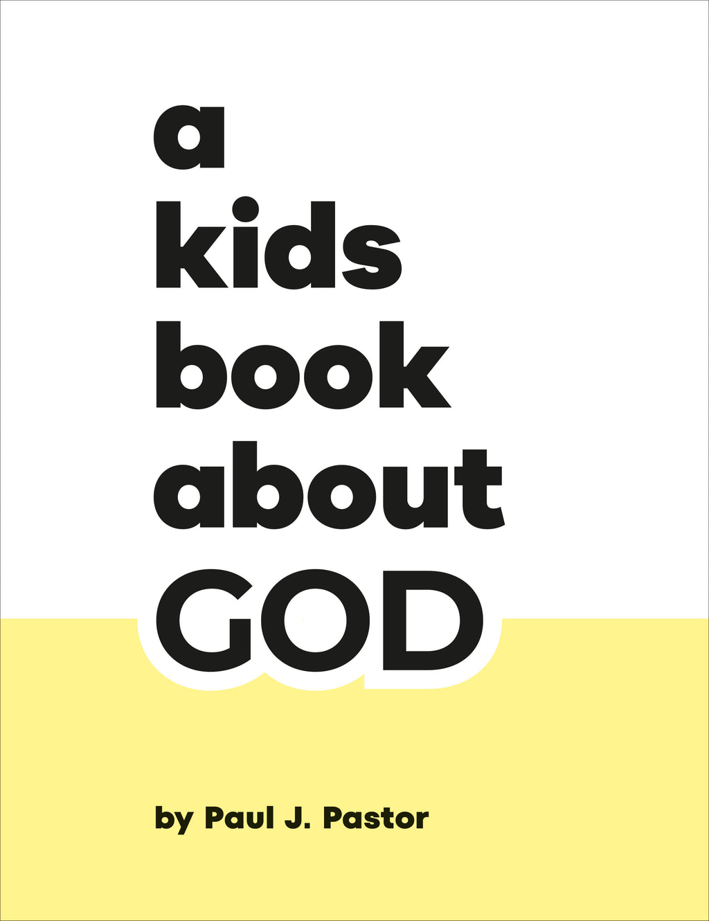 A Kids Book About God jacket image