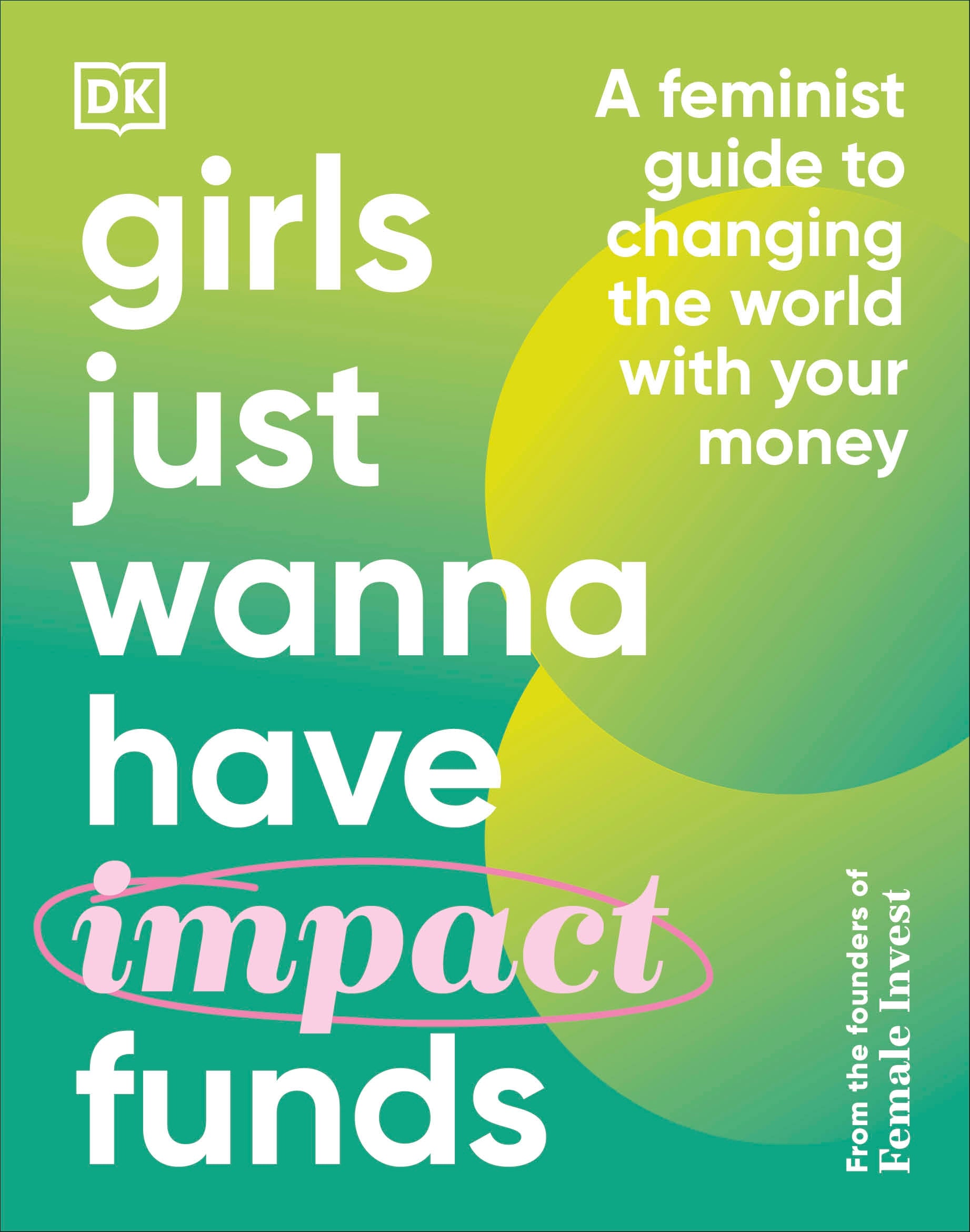 9780241607817-Girls Just Wanna Have Impact Funds-Jacket Image