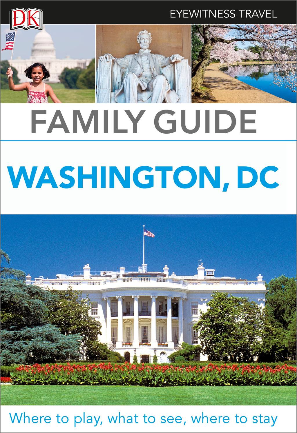 DK Family Guide Washington, DC jacket