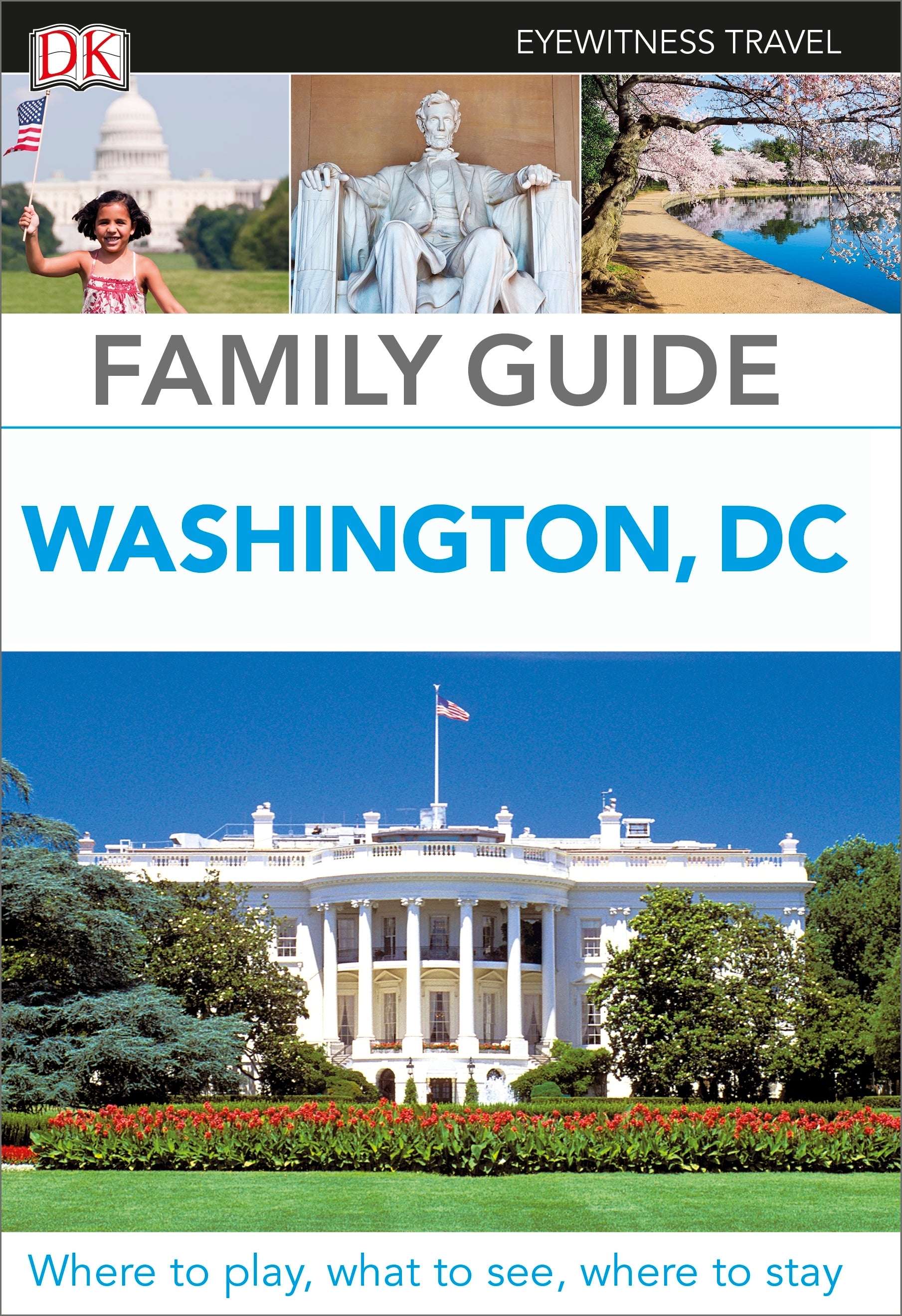 DK Family Guide Washington, DC jacket