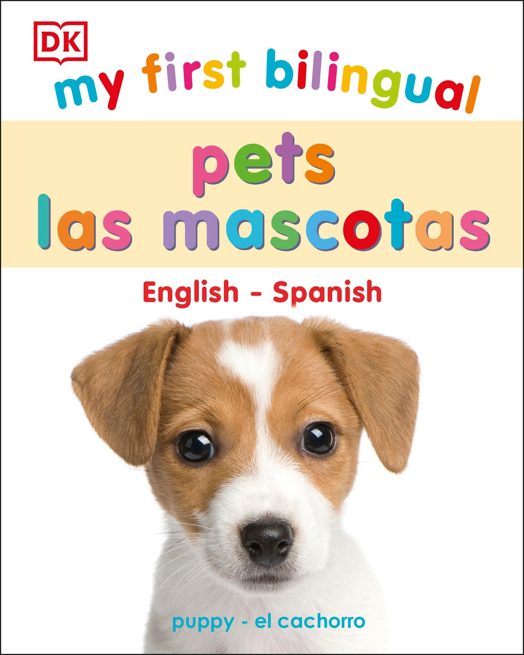 My First Bilingual Pets / los mascotas cover