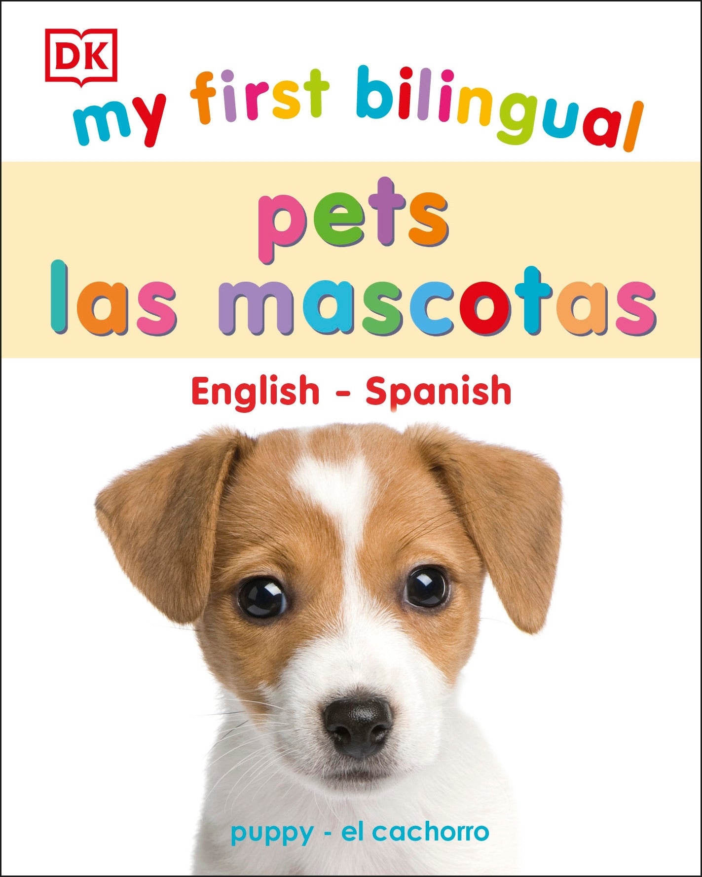 My First Bilingual Pets / los mascotas cover