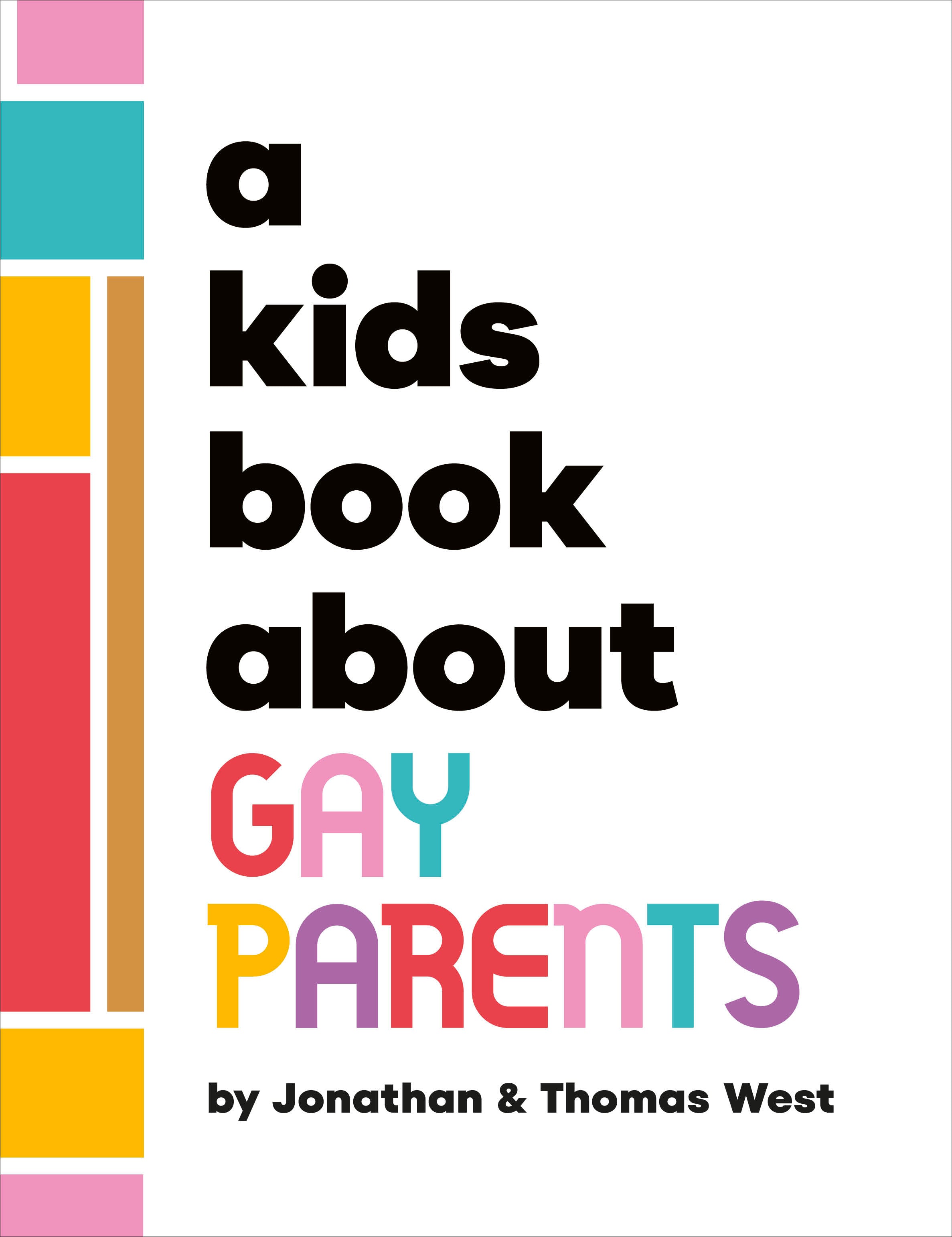 A Kids Book About Gay Parents jacket image