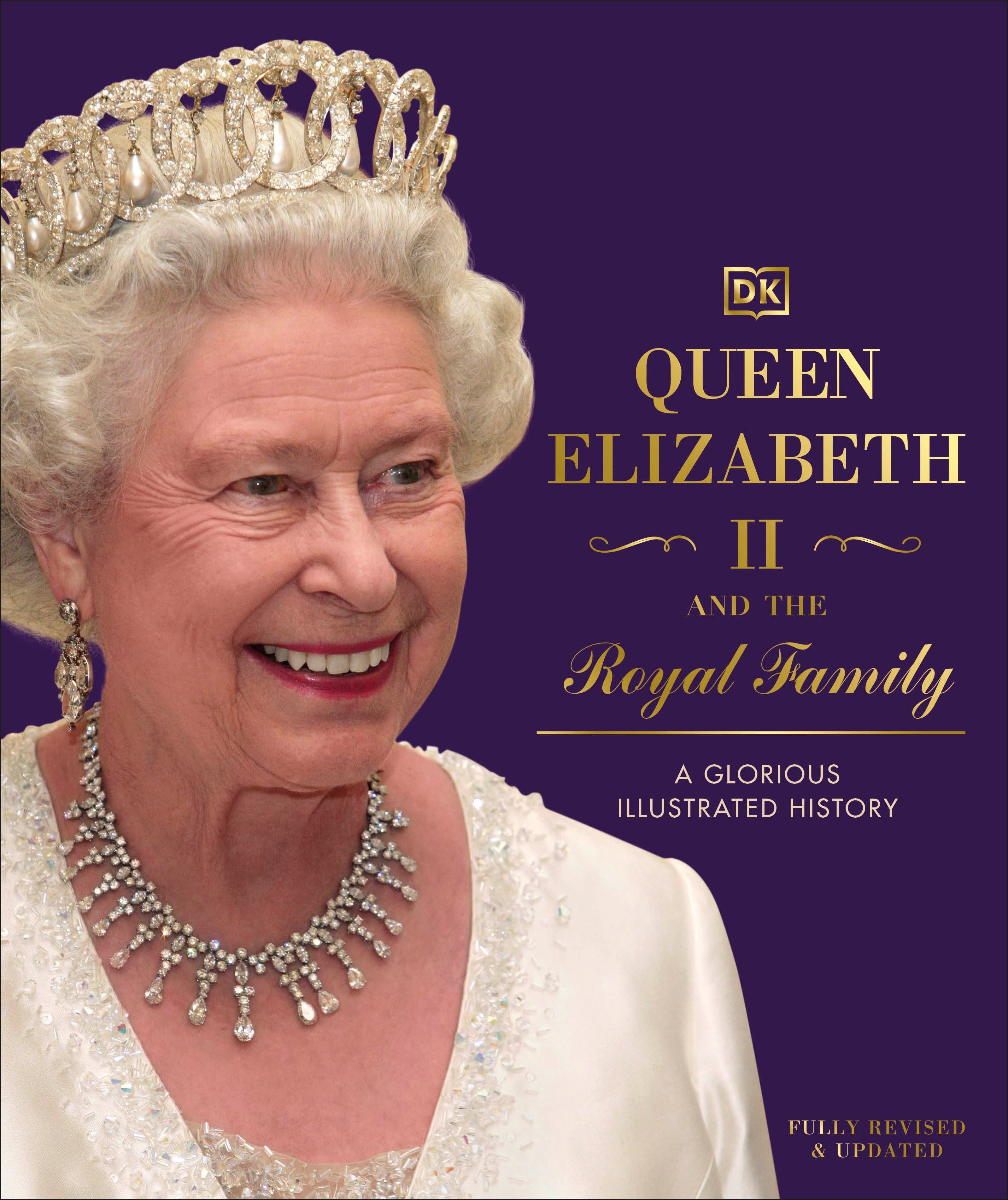 Queen Elizabeth II and the Royal Family – DK