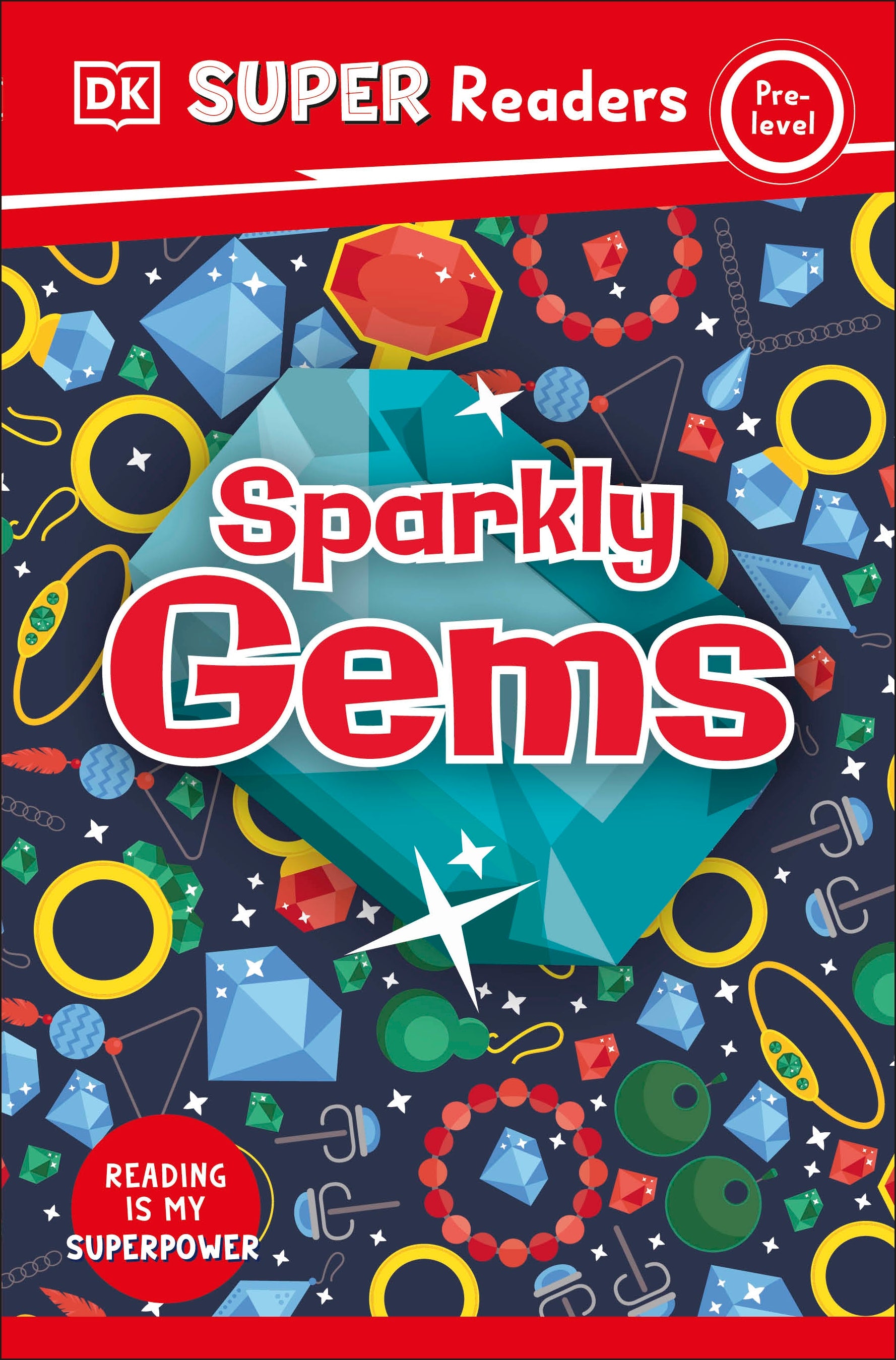 9780241603109-DK Super Readers Pre-Level Sparkly Gems-Jacket Image