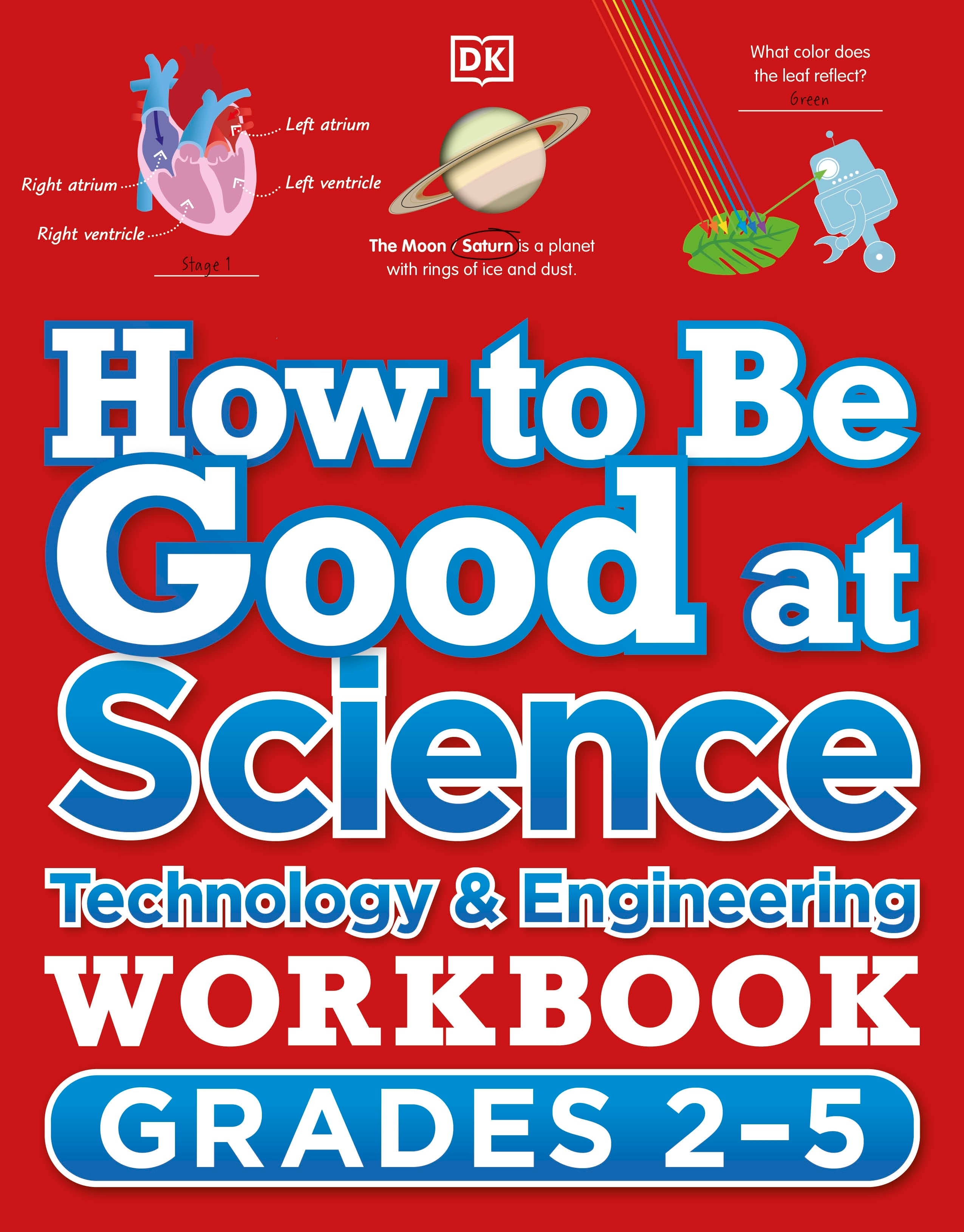 How to Be Good at Science, Technology and Engineering Grade 2-5 jacket